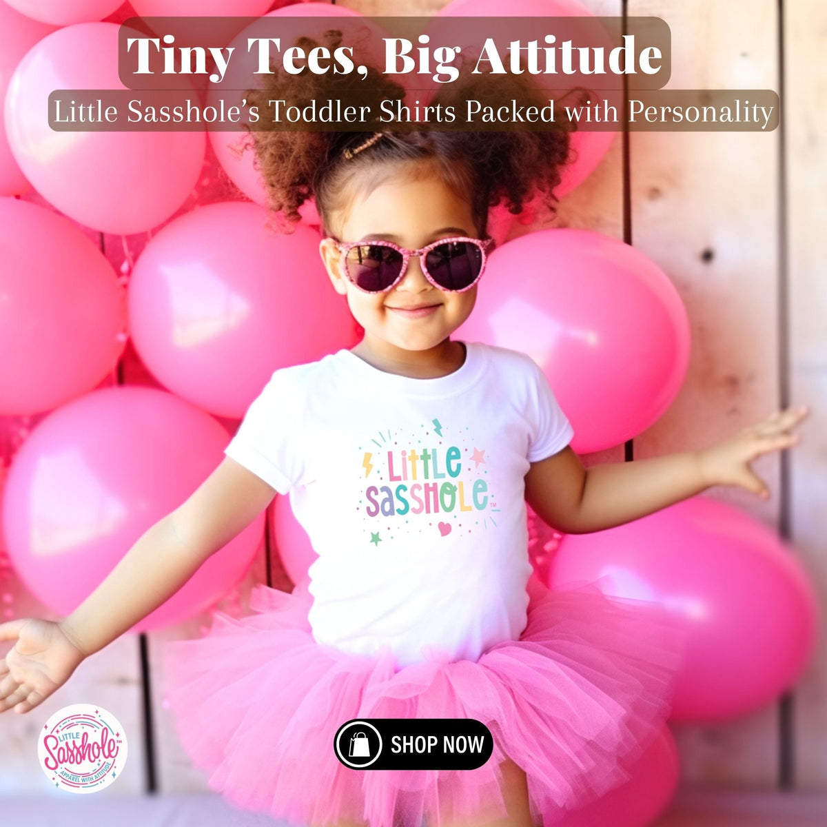 Celebrate the Sass: Little Sasshole™ Toddler Girl's Tee - Sasshole®