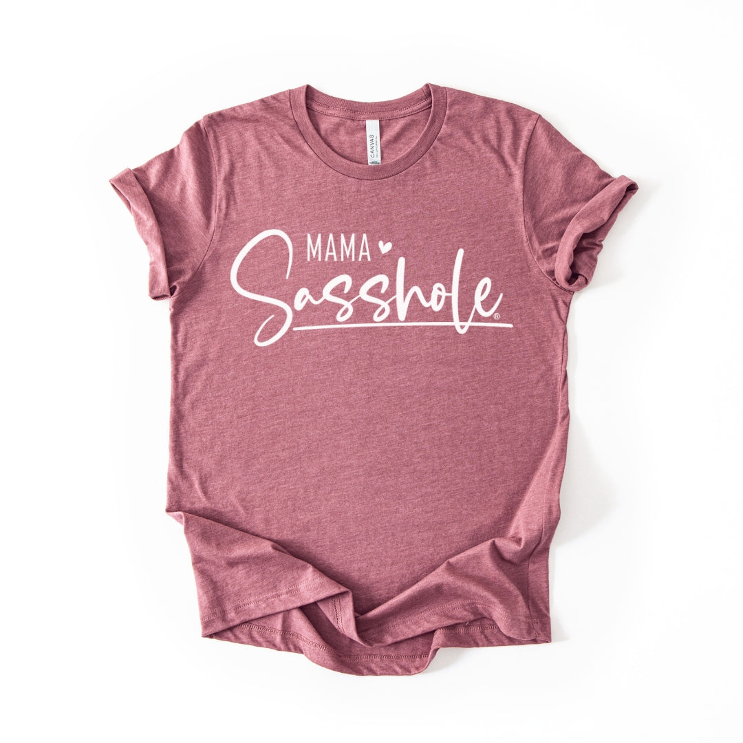 Image of Mama Sasshole Tee