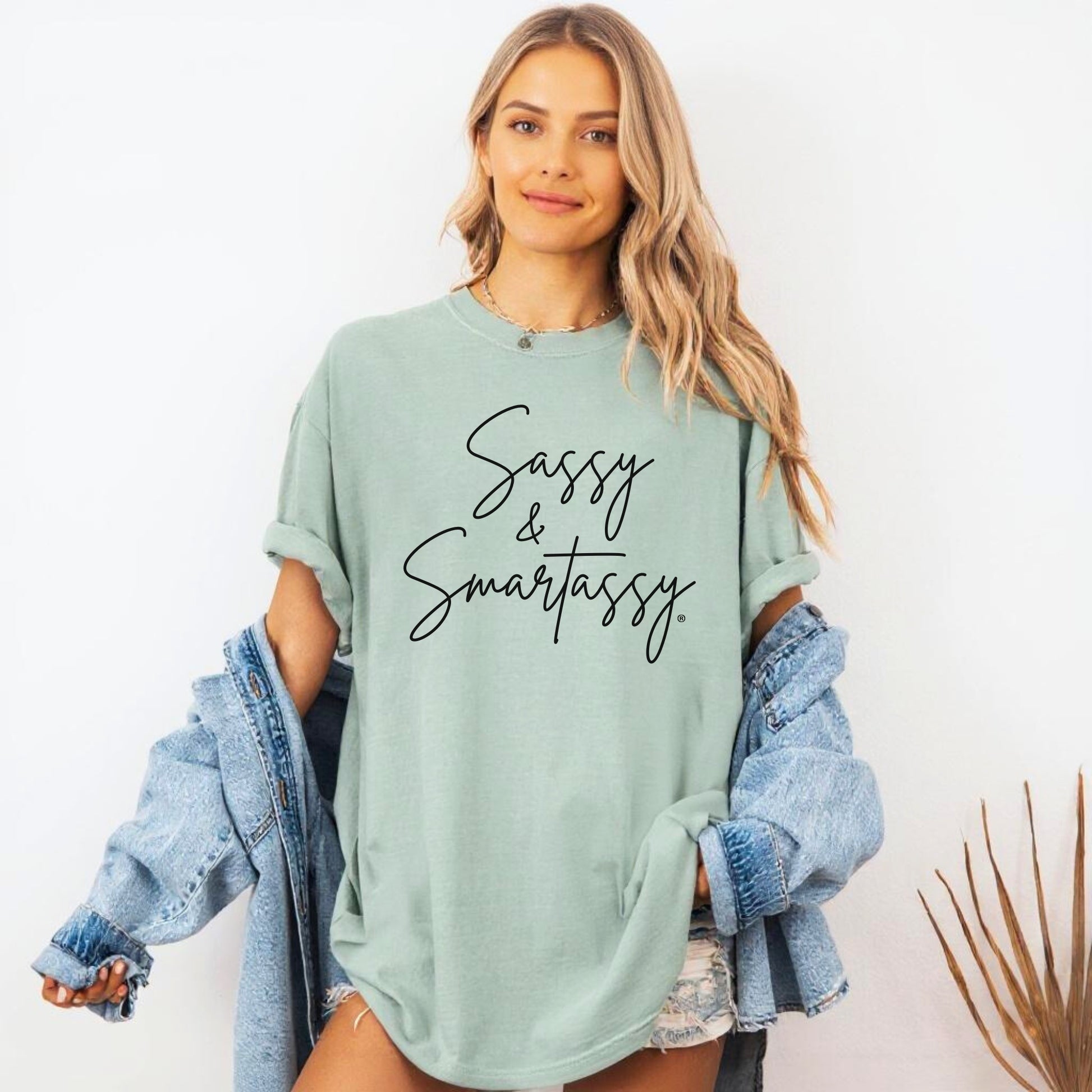 Sassy & Smartassy® Comfort Colors® T-Shirt – Funny Women's Graphic Tee