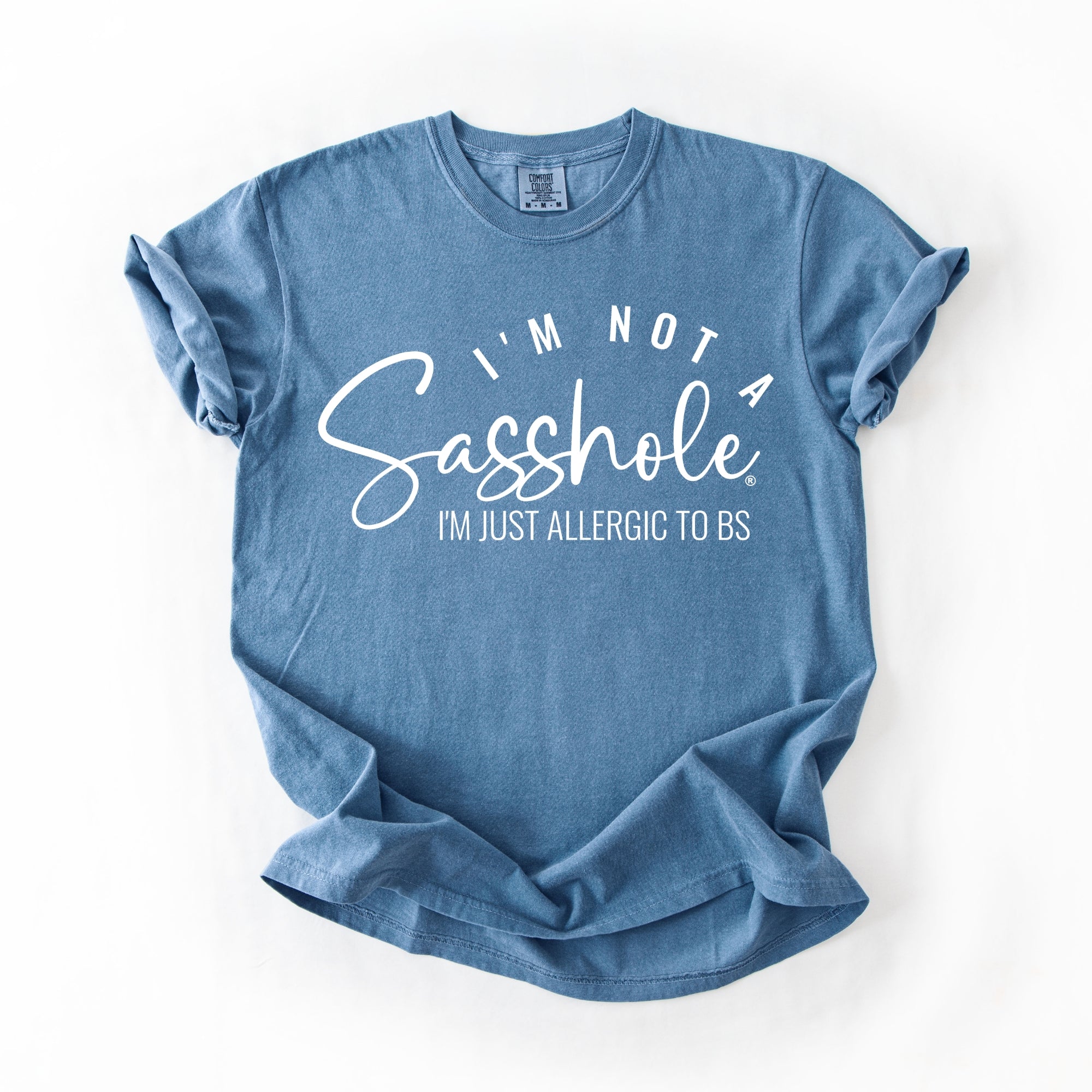 Image of Sasshole Women’s Comfort Colors® Tee – “I’m Not a Sasshole, I’m Just Allergic to BS” Funny Graphic Shirt (Relaxed Fit)