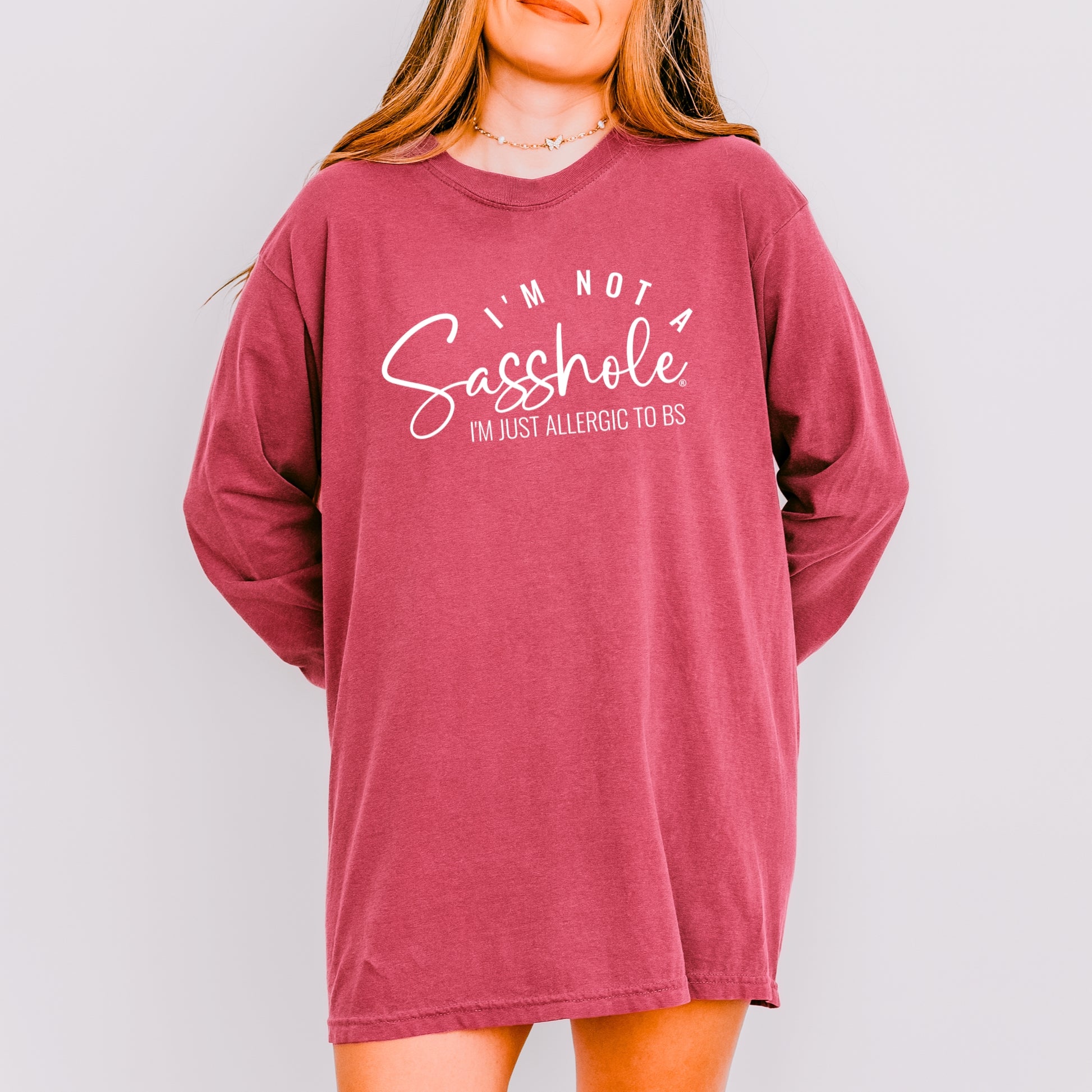 Sasshole® Long Sleeve Tee – I’m Not a Sasshole, I’m Just Allergic to BS - Comfort Colors® T-shirt