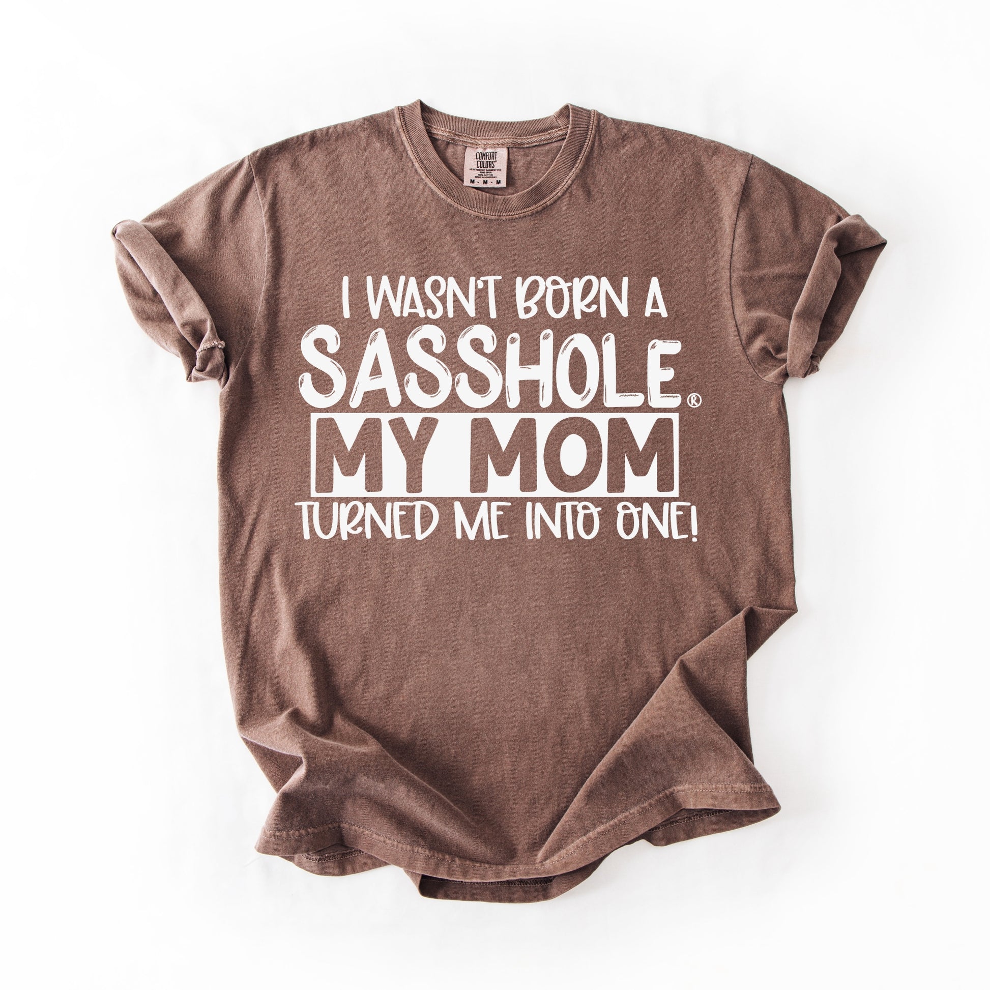 Sasshole Women’s Comfort Colors® Tee – “Mom” Funny Graphic T-Shirt, Bold Statement Shirt for Women