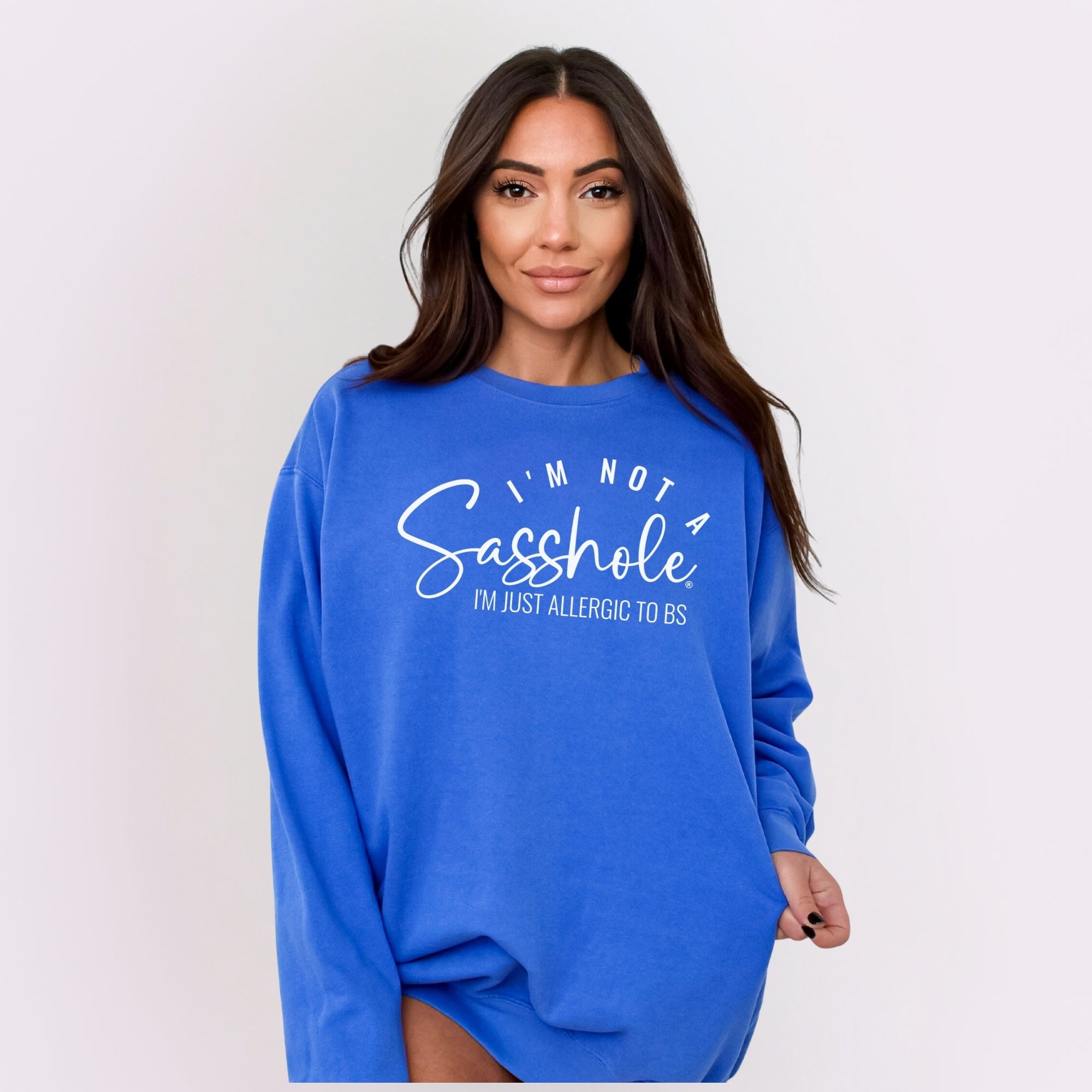 Image of Sasshole Women’s Relaxed Fit Comfort Colors® Sweatshirt – I’m Not a Sasshole, Just Allergic to BS Pullover