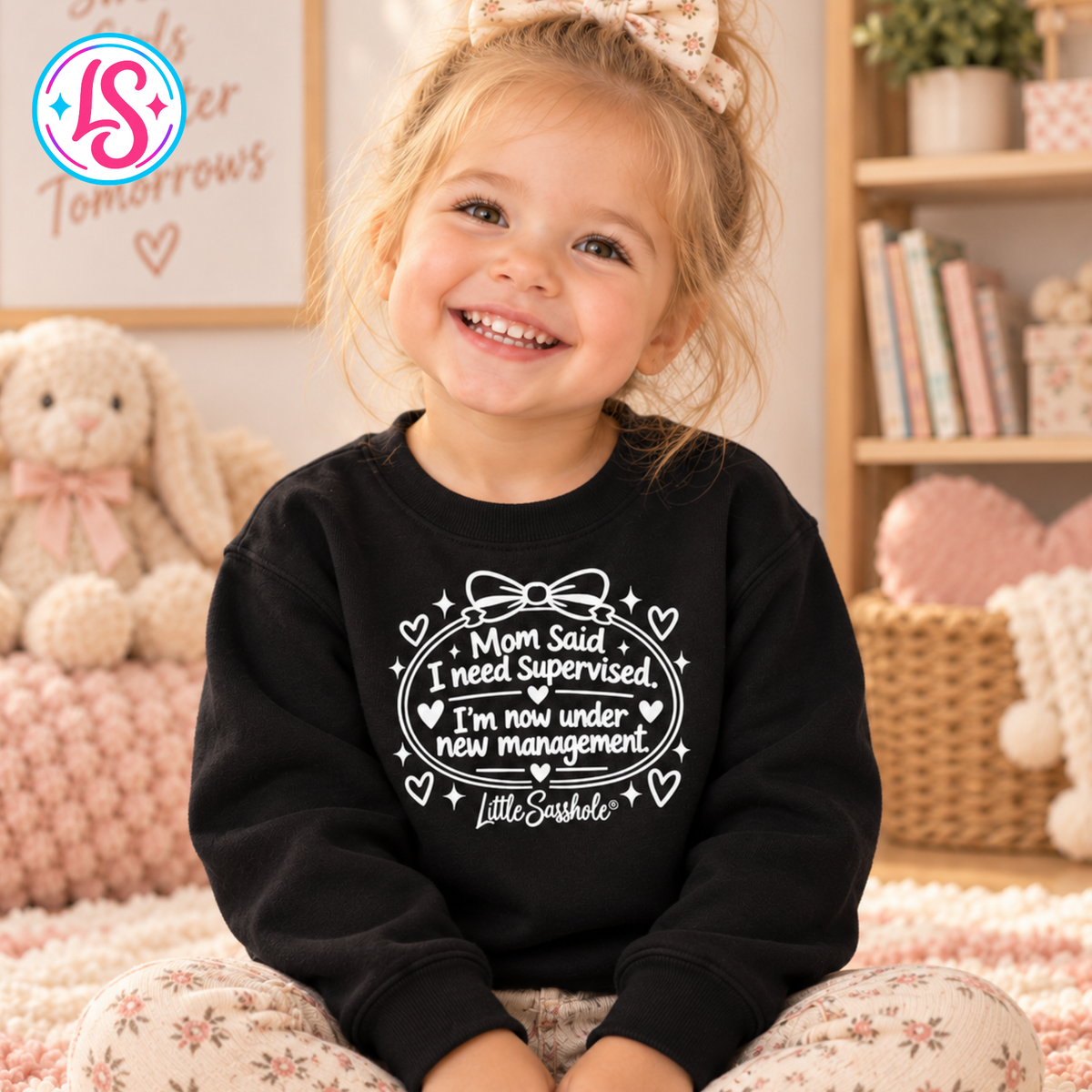 Mom Said I Need Supervised — Toddler Sweatshirt | Little Sasshole®
