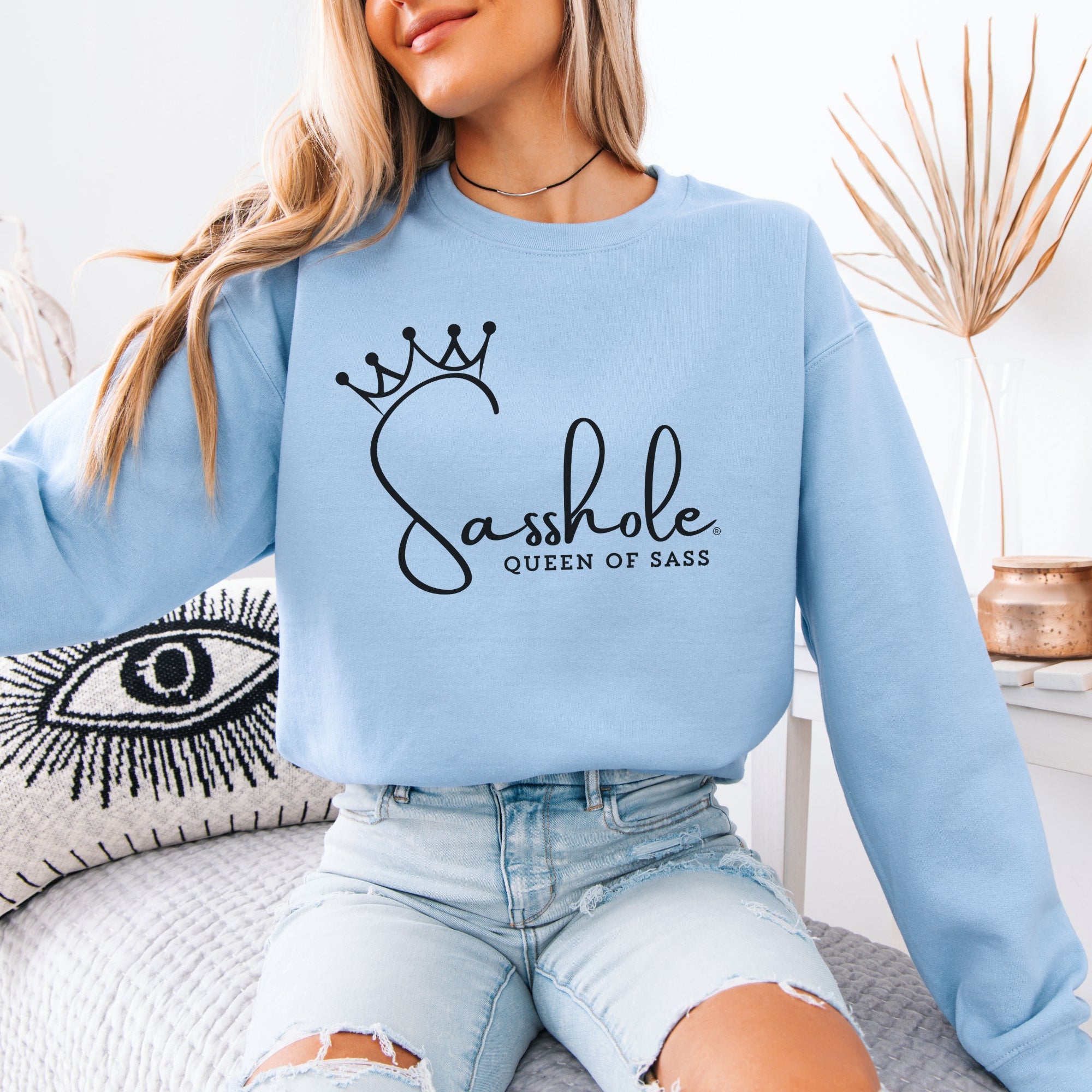 Image of Sass in Charge: Sasshole - Queen of Sass Women's Graphic Sweatshirts