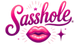 Sasshole®