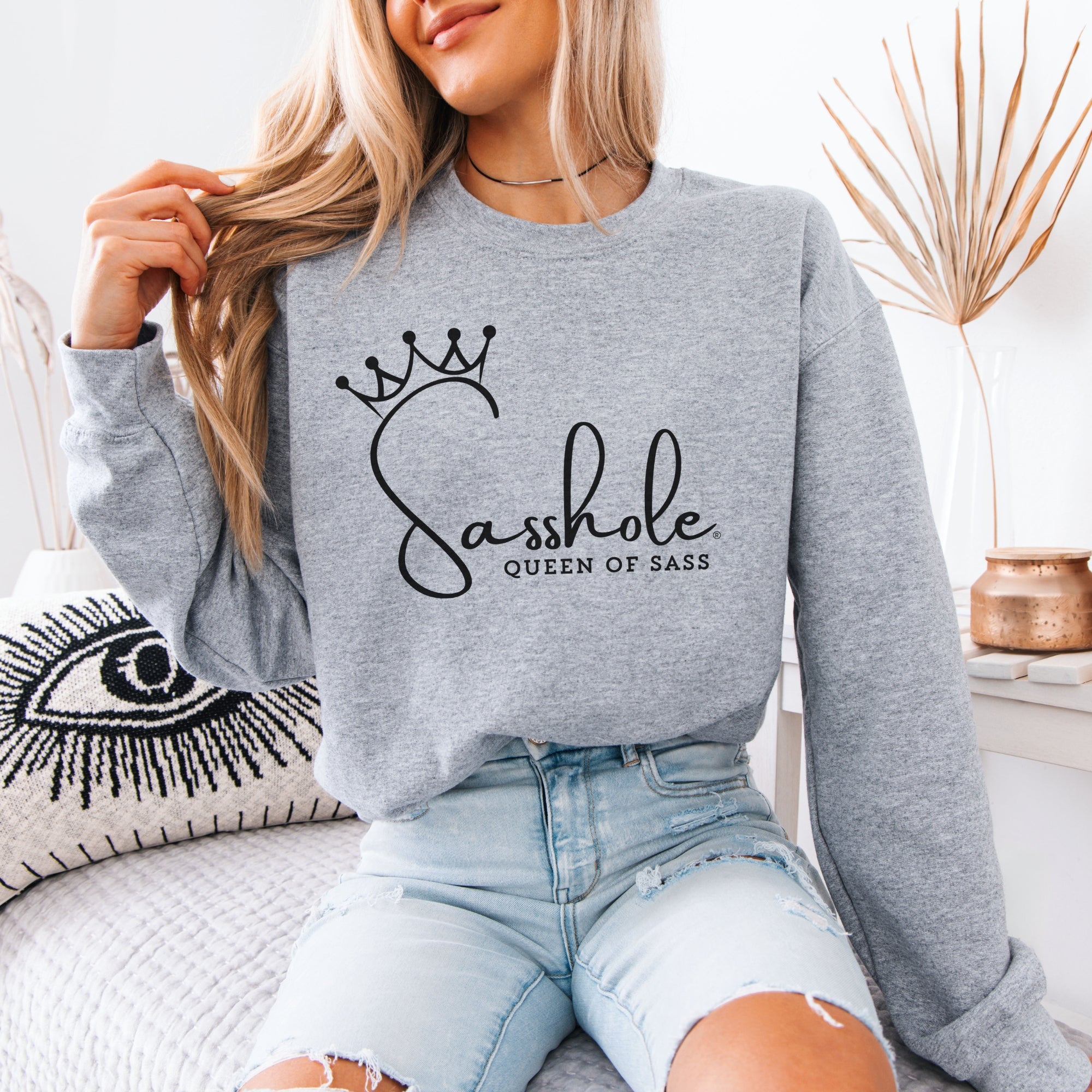 Image of Sass in Charge: Sasshole - Queen of Sass Women's Graphic Sweatshirts