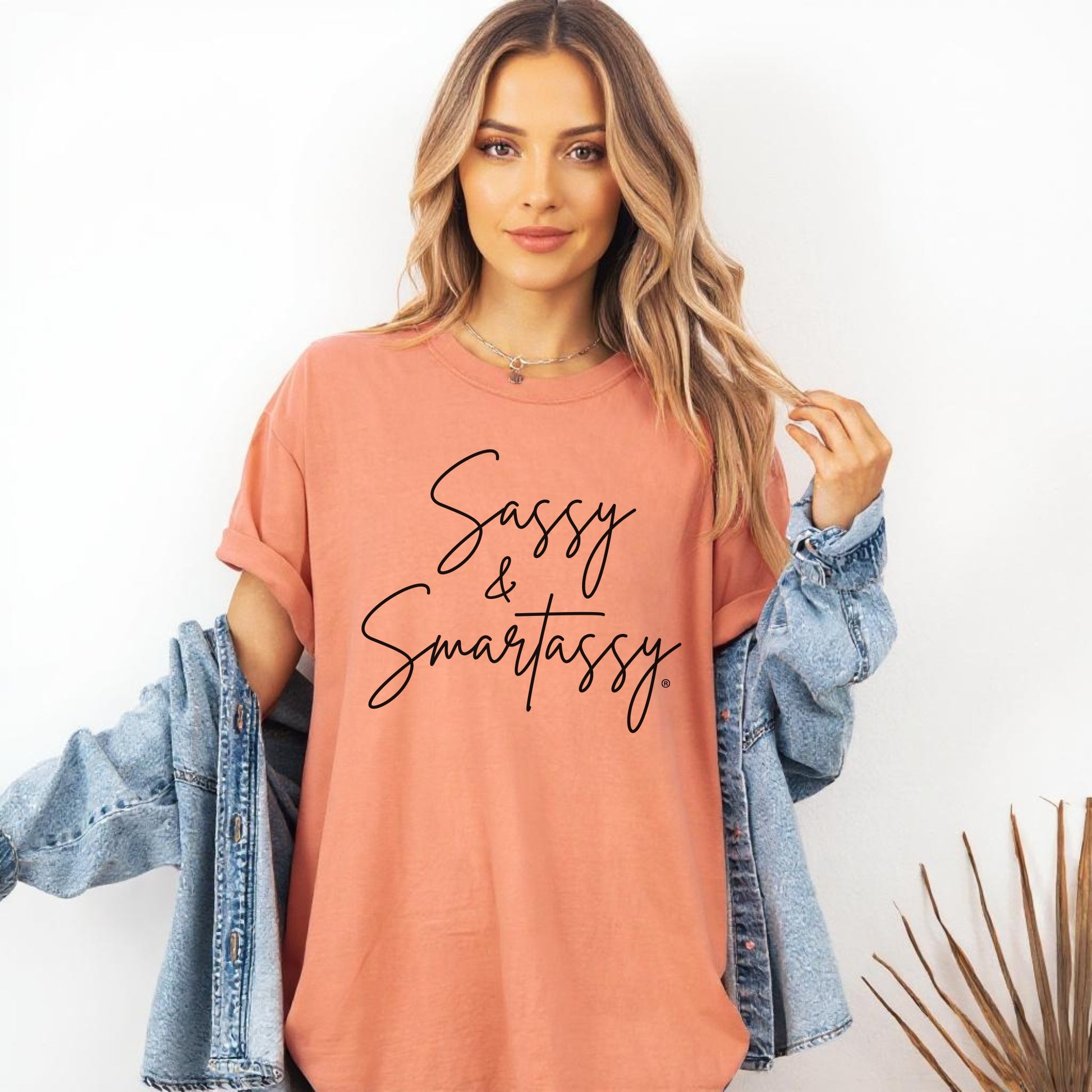 Sassy & Smartassy® Comfort Colors® T-Shirt – Funny Women's Graphic Tee