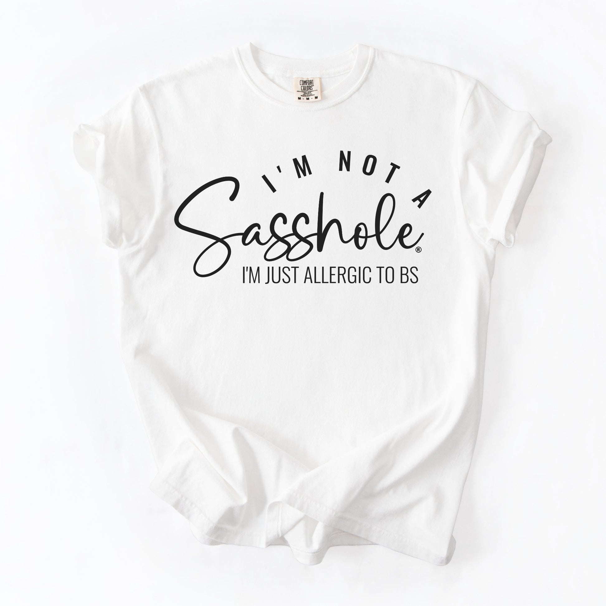 Sasshole Women’s Comfort Colors® Tee – “I’m Not a Sasshole, I’m Just Allergic to BS” Funny Graphic Shirt (Relaxed Fit)
