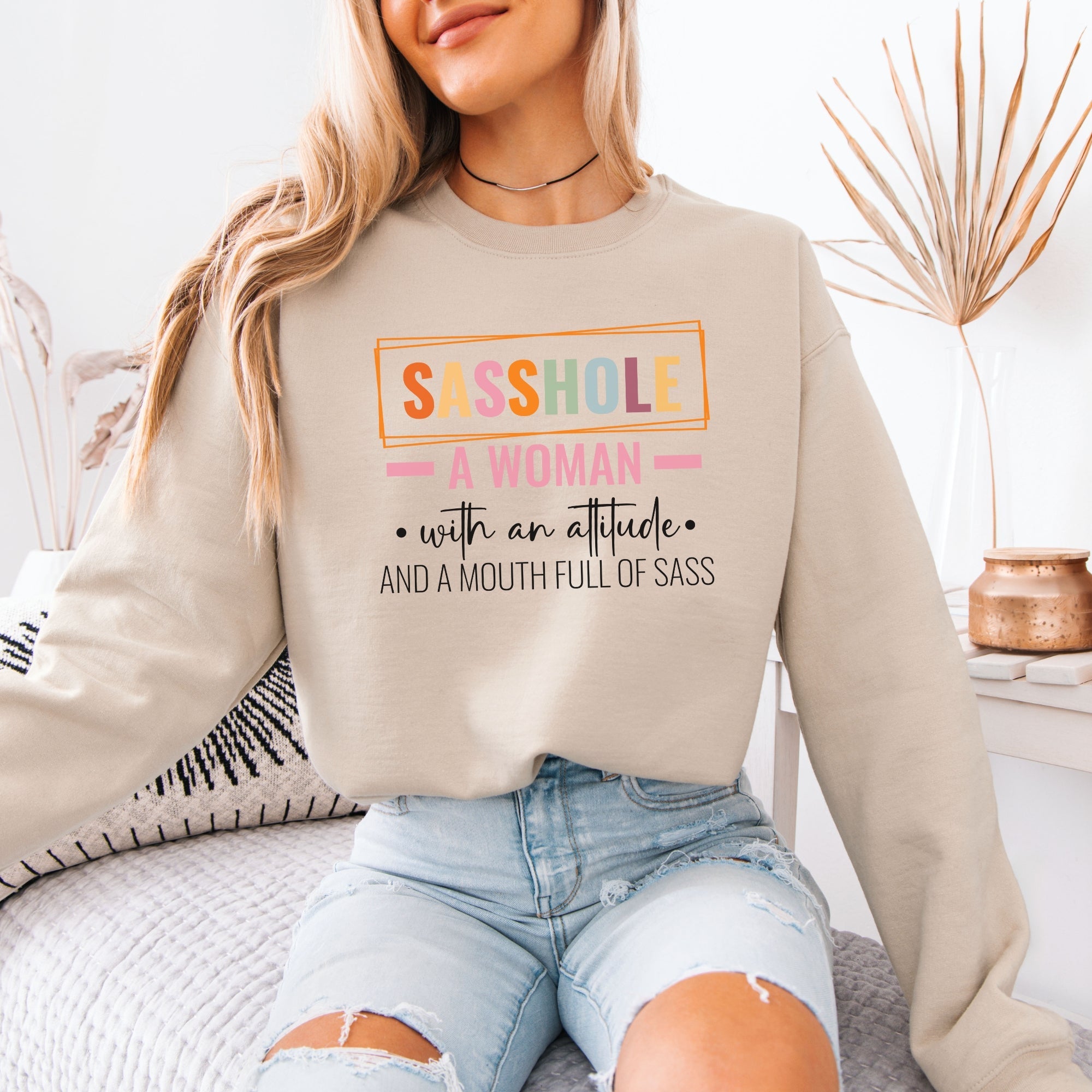 Attitude & Sass – Women’s Sweatshirt | Bold Statement Shirt | Sasshole® - Funny Graphic Tee by Sasshole® Clothing