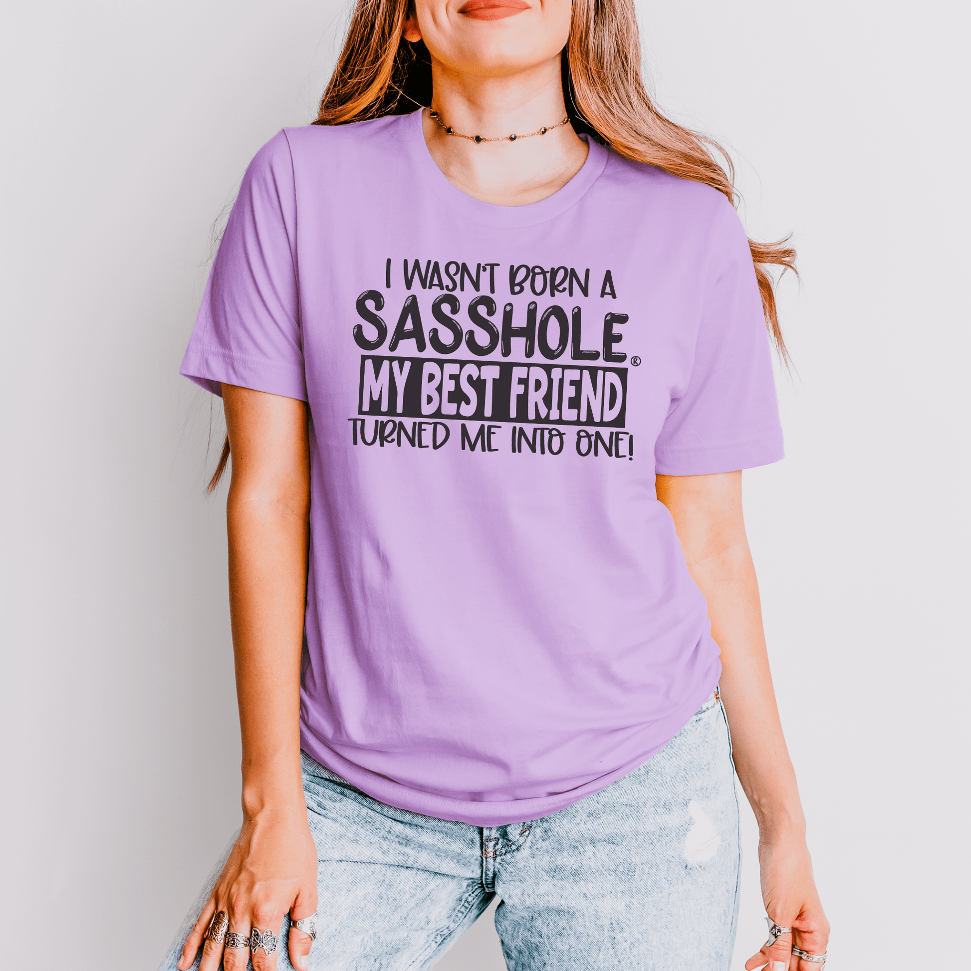 Bestie Made Me: Sasshole® Women's Tee - Funny Graphic Tee by Sasshole® Clothing