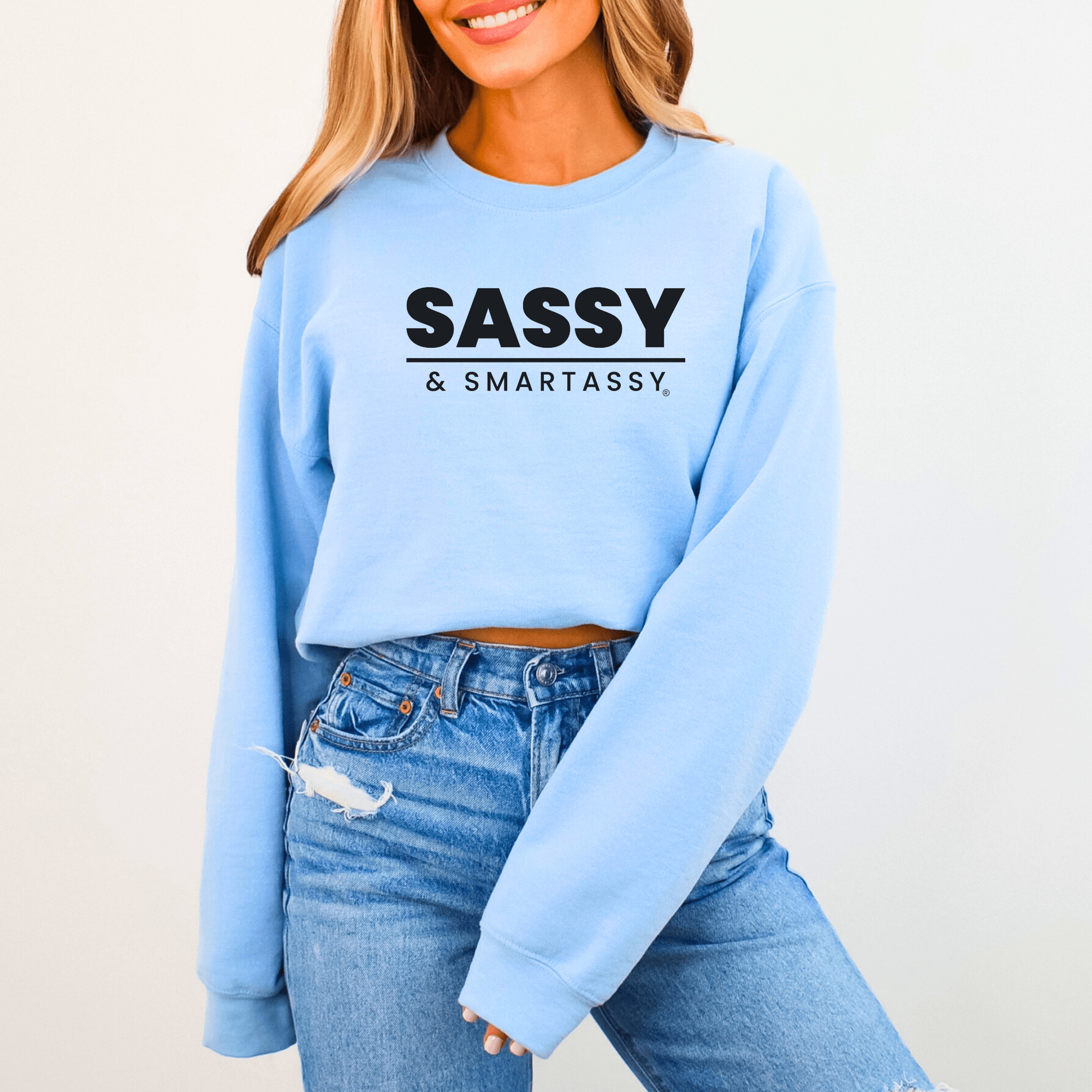 Image of Bold & Full of Sass: Sassy & Smartassy® Women's Sweatshirt - Funny Graphic Tee by Sasshole® Clothing