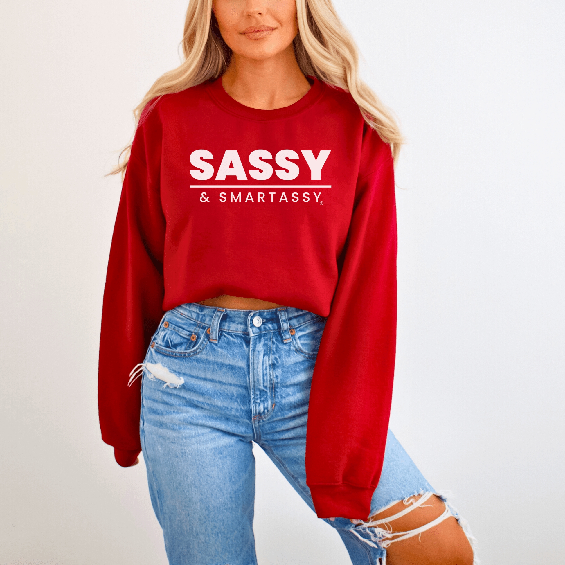 Bold & Full of Sass: Sassy & Smartassy® Women's Sweatshirt - Funny Graphic Tee by Sasshole® Clothing