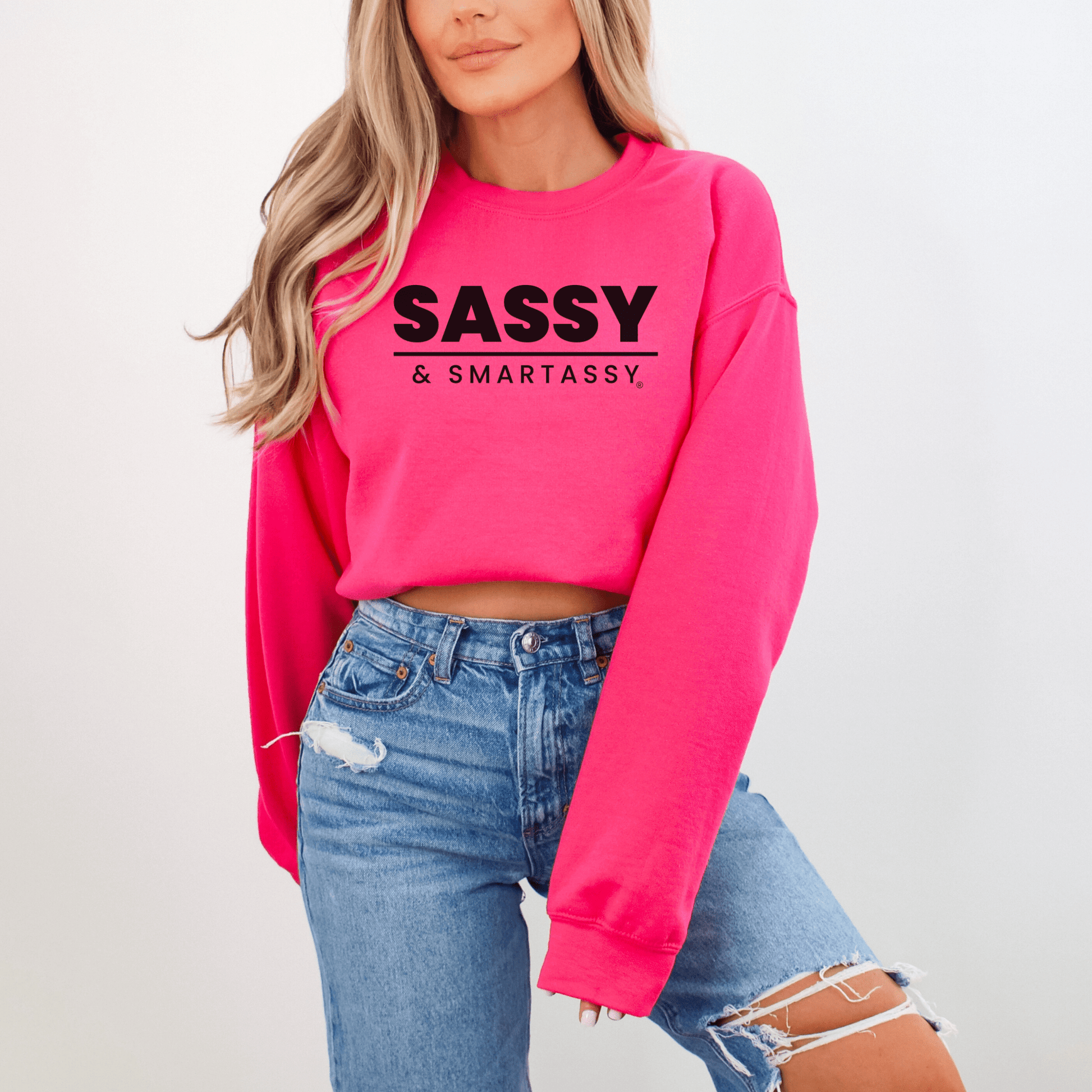 Bold & Full of Sass: Sassy & Smartassy® Women's Sweatshirt - Funny Graphic Tee by Sasshole® Clothing