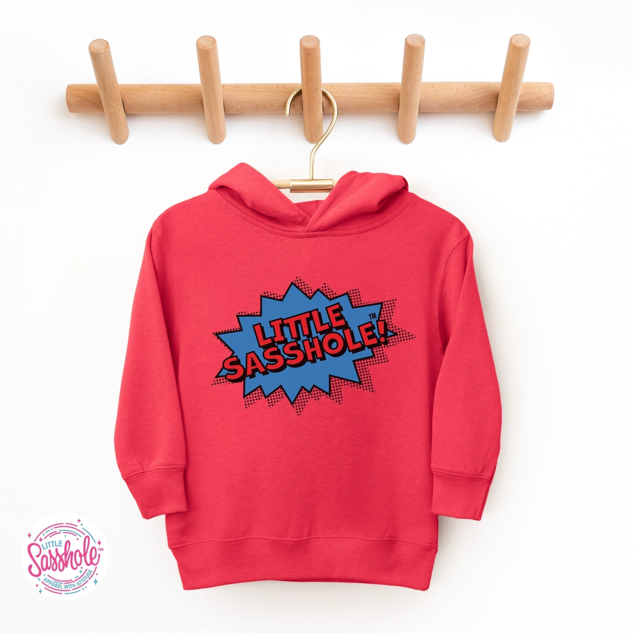 Image of “Bursting with Sass” – Little Sasshole™ Toddler Hoodie - Funny Graphic Tee by Sasshole® Clothing