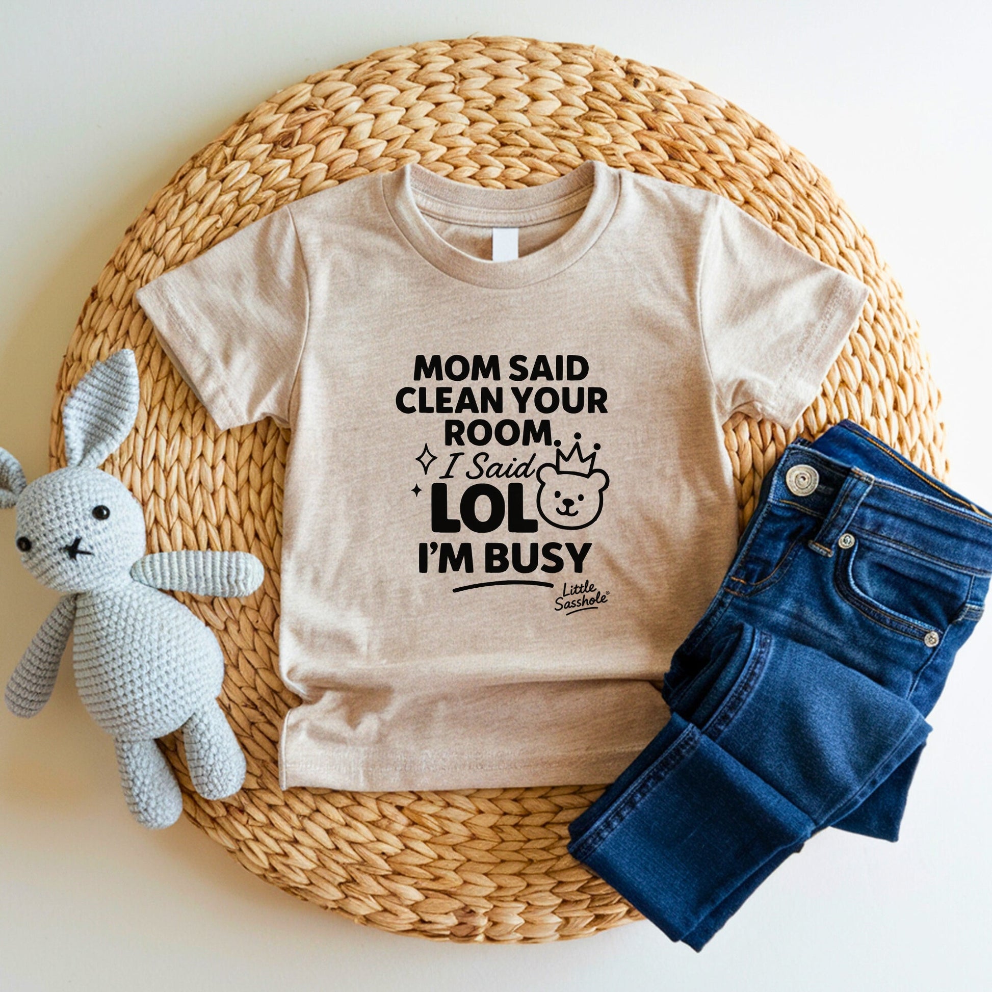 Clean Your Room LOL Im Busy Mom | Funny Toddler Shirt | Kids Graphic Tee | Little Sasshole Shirt | Sassy Toddlers - Funny Graphic Tee by Sasshole® Clothing