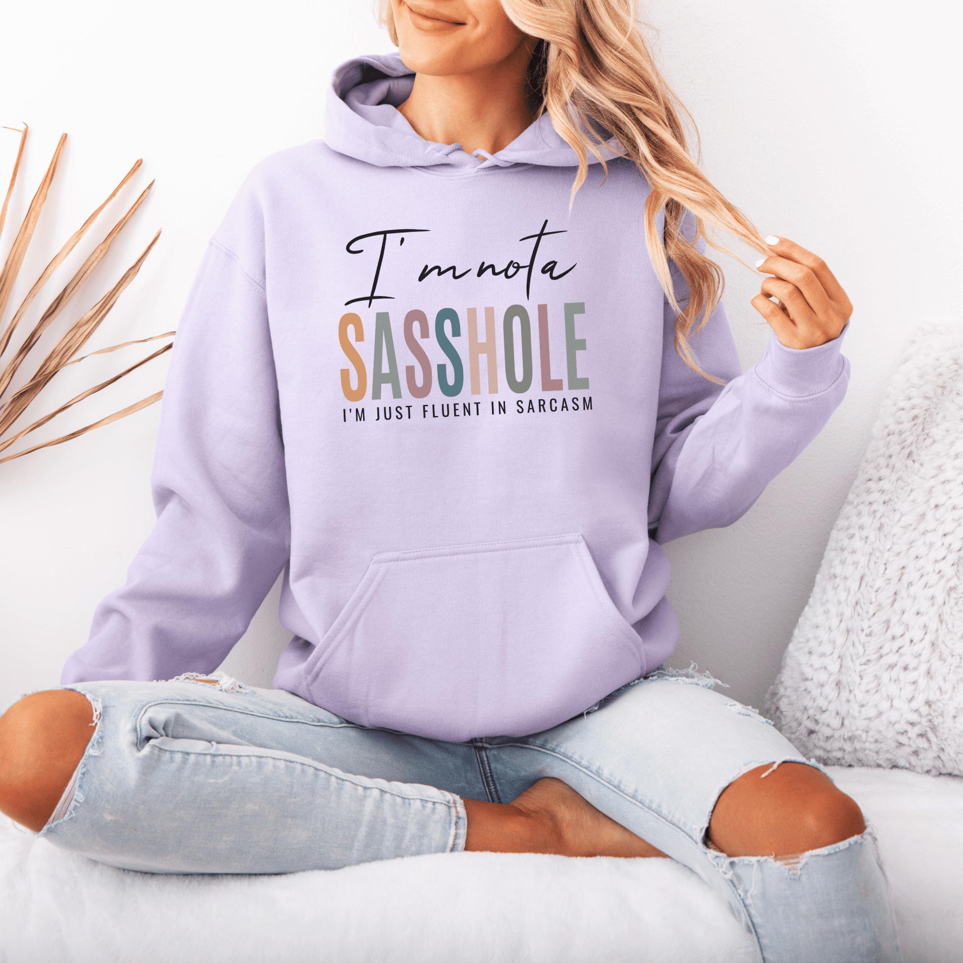 I'm Not a Sasshole® Hoodie - Fluent in Sarcasm Women's Hoodie - Funny Graphic Tee by Sasshole® Clothing