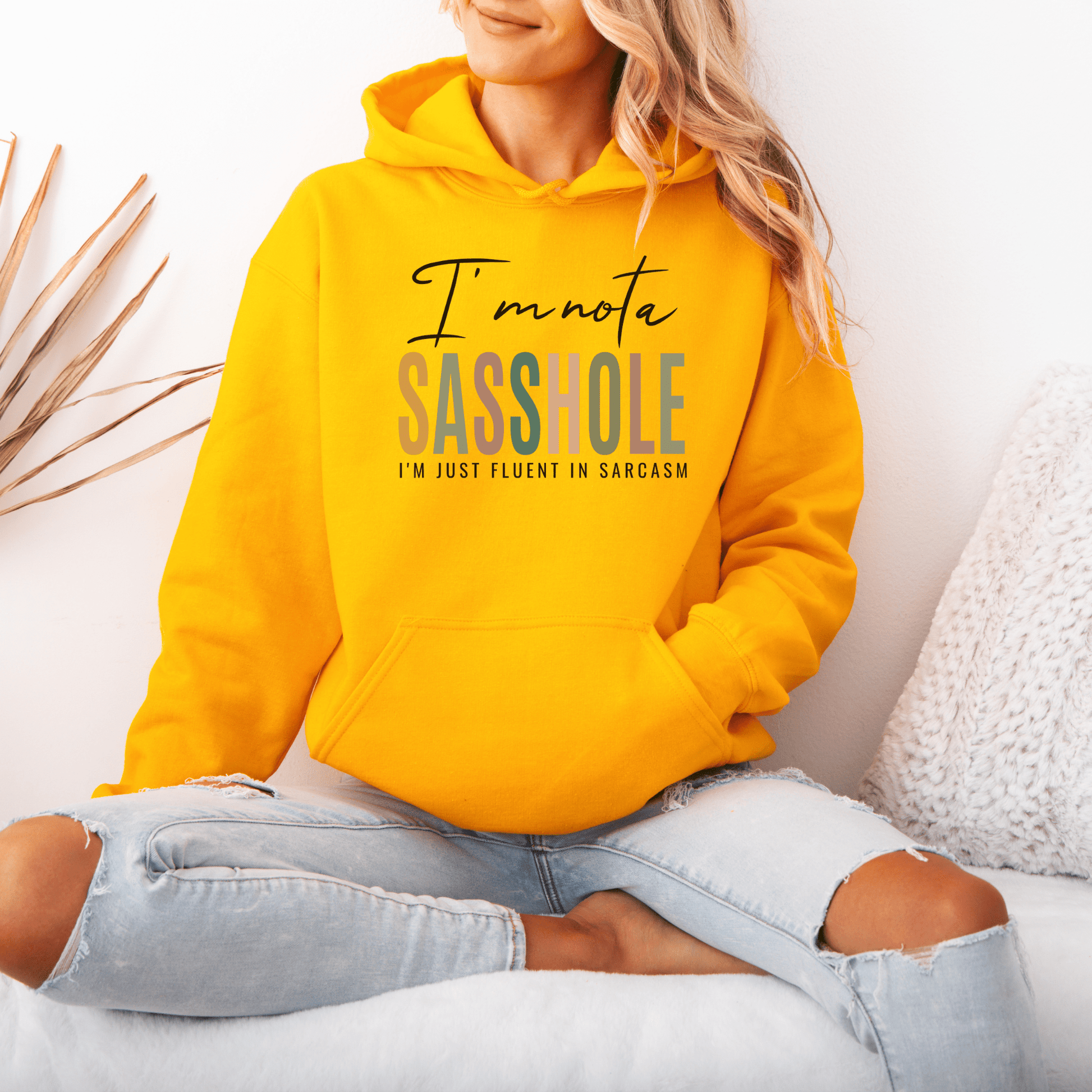 I'm Not a Sasshole® Hoodie - Fluent in Sarcasm Women's Hoodie - Funny Graphic Tee by Sasshole® Clothing