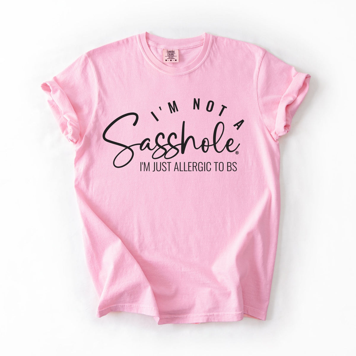 “I’m Not a Sasshole, I’m Just Allergic to BS” – Women’s Relaxed Fit Comfort Colors® Graphic Tee | Funny Sassy Shirt - Funny Graphic Tee by Sasshole® Clothing