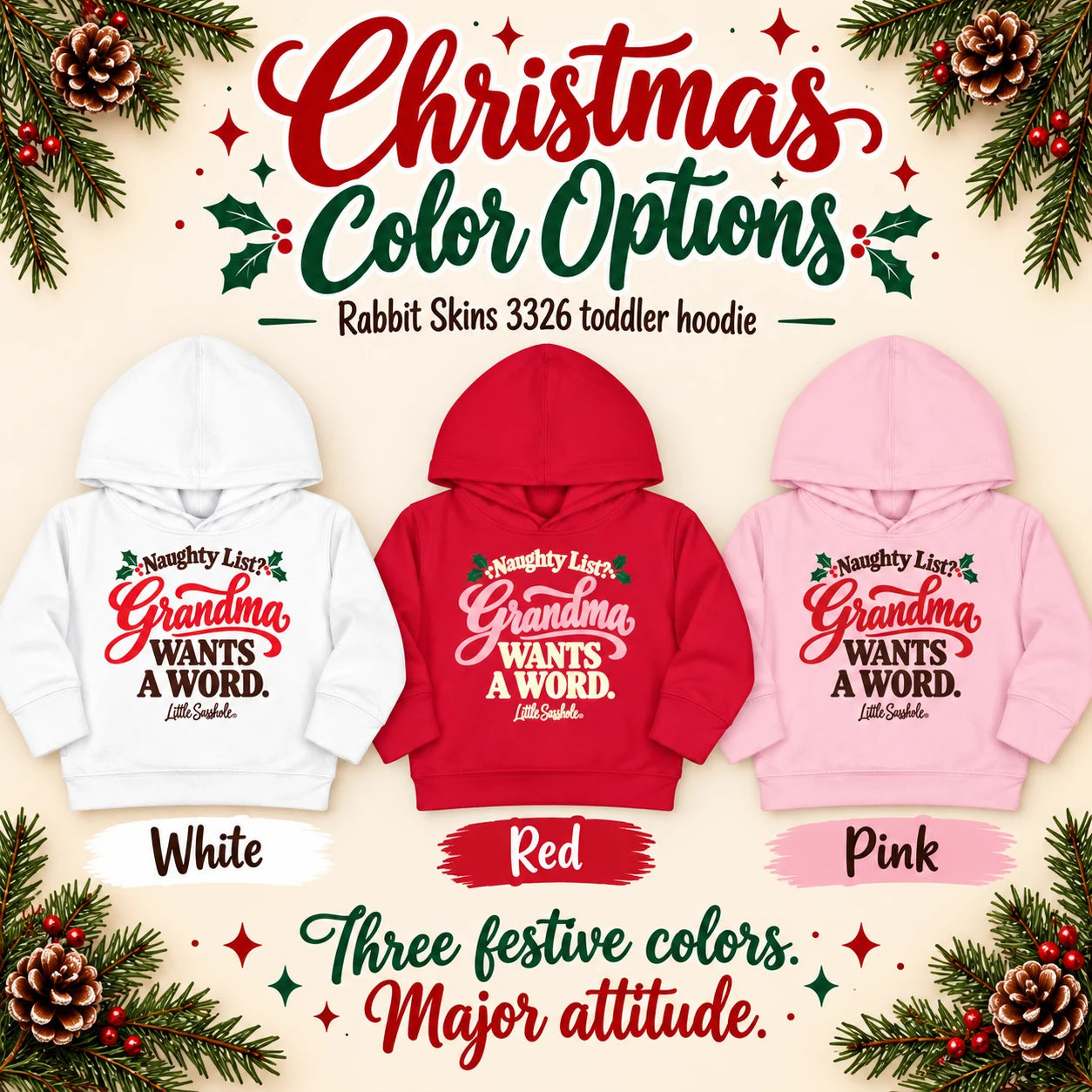 Image of Naughty List? Grandma Wants a Word. — Toddler Hoodie — White, Red and Pink garment color options