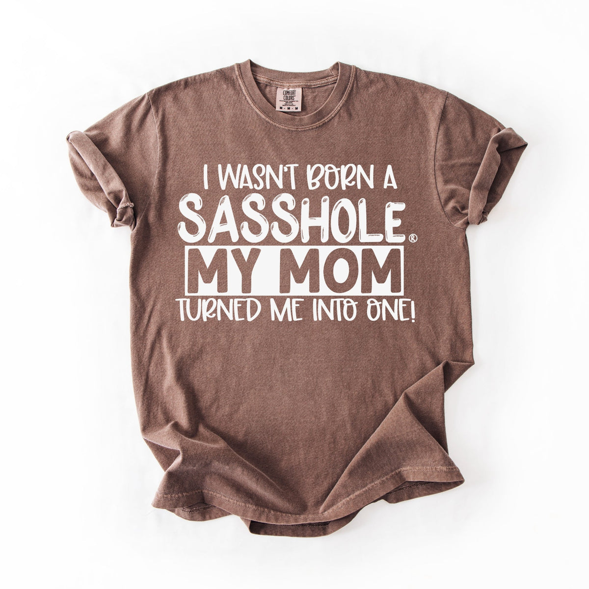 Mom Made Me a Sasshole® – Women’s Relaxed Fit T-Shirt | Funny Mom Shirt | Sasshole® - Funny Graphic Tee by Sasshole® Clothing