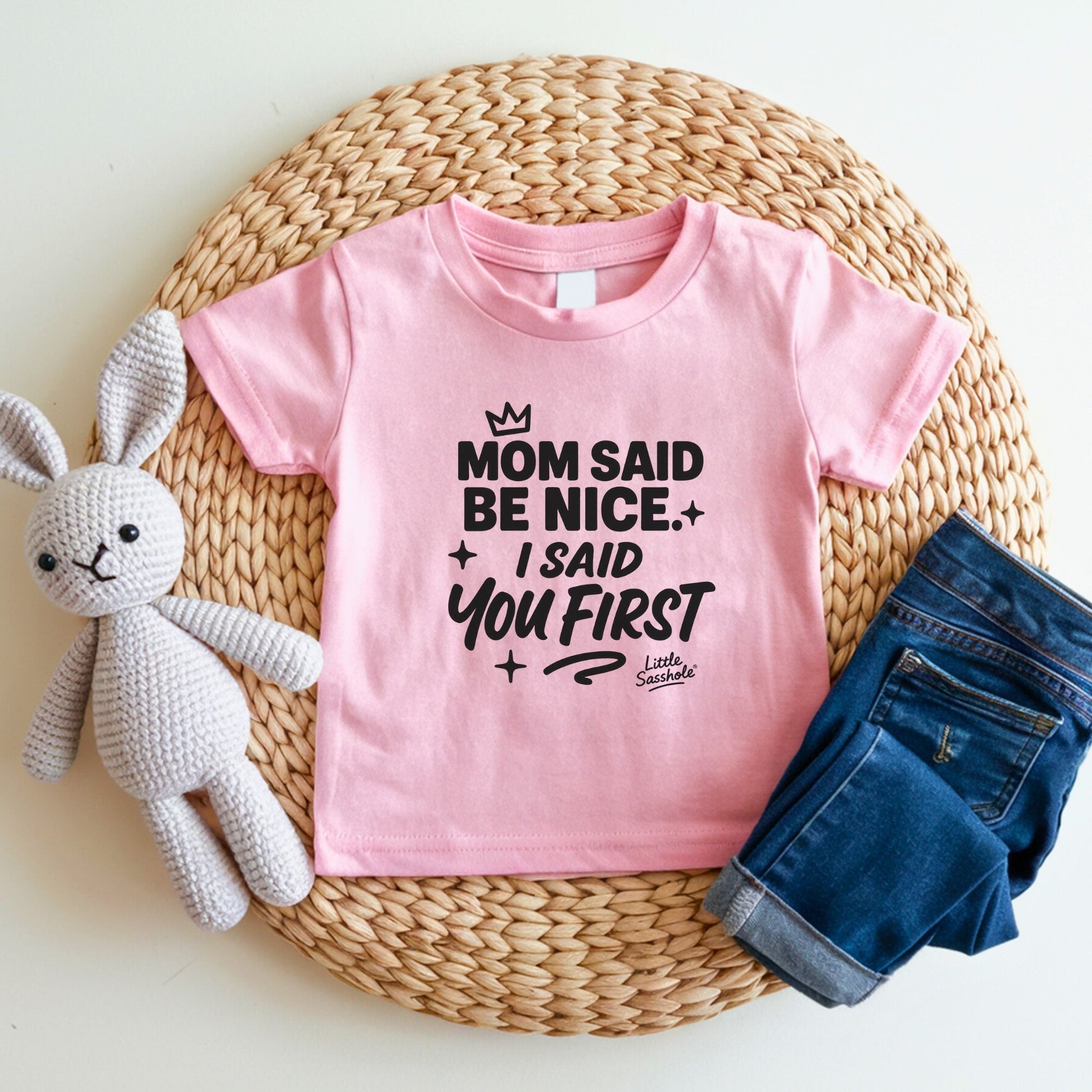 Mom Said Be Nice - I Said You First | Cute Toddler Tshirts | Sasshole Shirt | Funny Kids Shirt | Toddler Girl Gift | Girls Graphic Tee - Funny Graphic Tee by Sasshole® Clothing