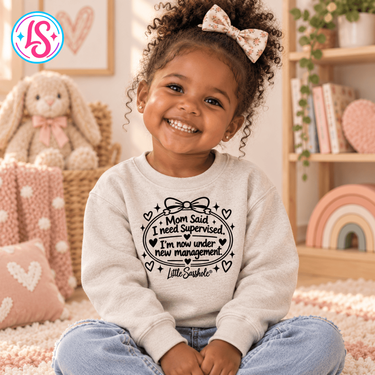 Mom Said I Need Supervised Toddler Sweatshirt, Funny Girls Crewneck, New Management Shirt, Little Sasshole® Kids Gift - Funny Graphic Tee by Sasshole® Clothing