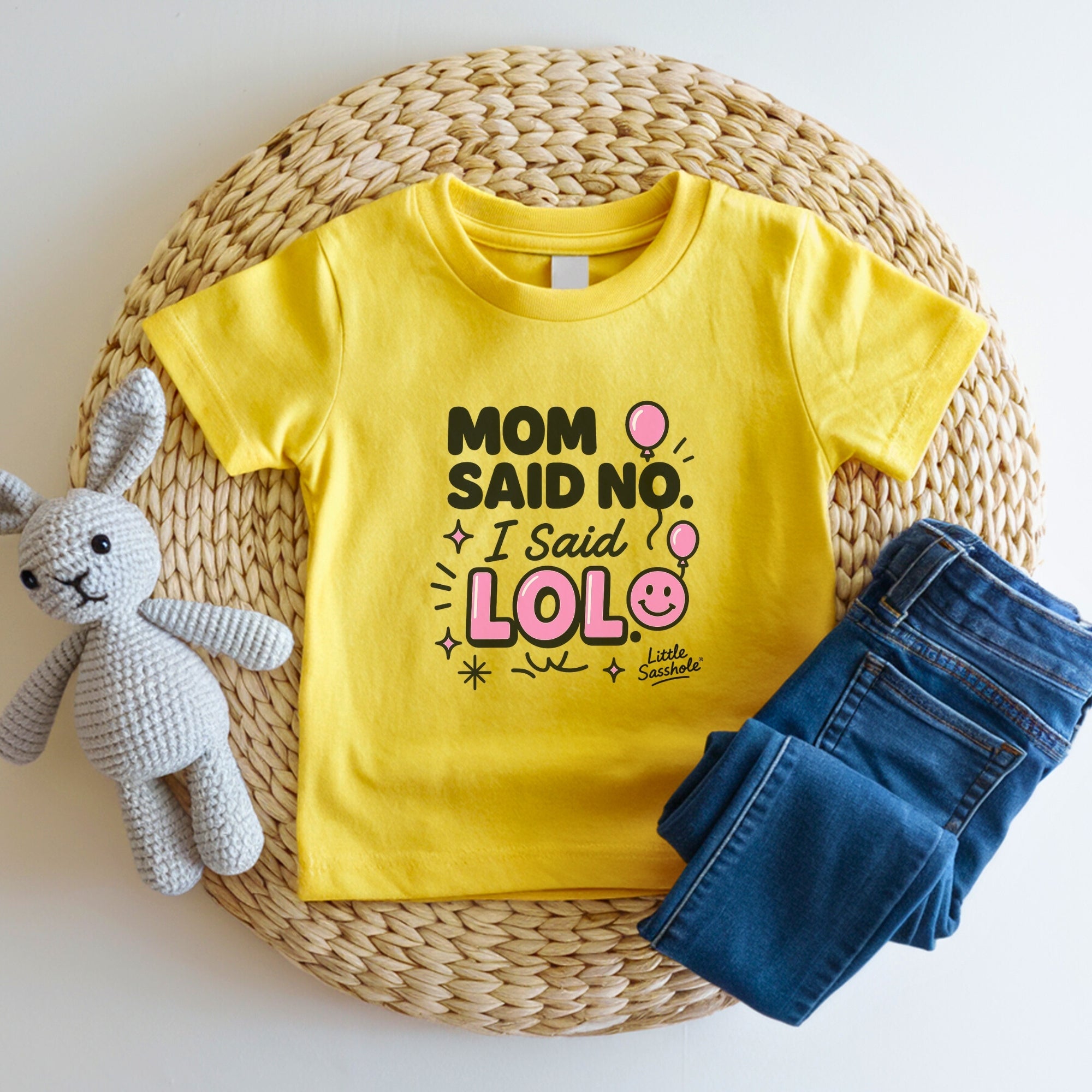 Image of Mom Said No. I Said LOL. - Funny Little Sasshole® Graphic Print T-shirt for Toddler Girls - Funny Graphic Tee by Sasshole® Clothing
