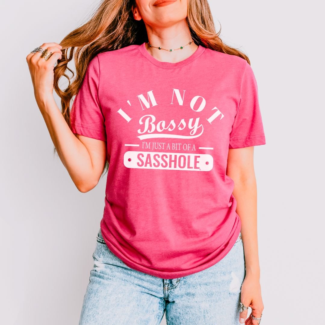 Image of Not Bossy. Just a Sasshole. – Women’s Graphic Tee | Sasshole® - Funny Graphic Tee by Sasshole® Clothing