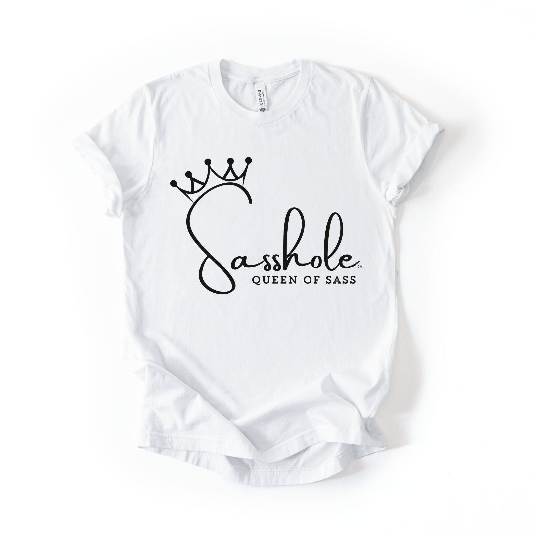 Image of Queen of Sass – Women’s T-Shirt | Bold Statement Shirt | Sasshole® - Funny Graphic Tee by Sasshole® Clothing
