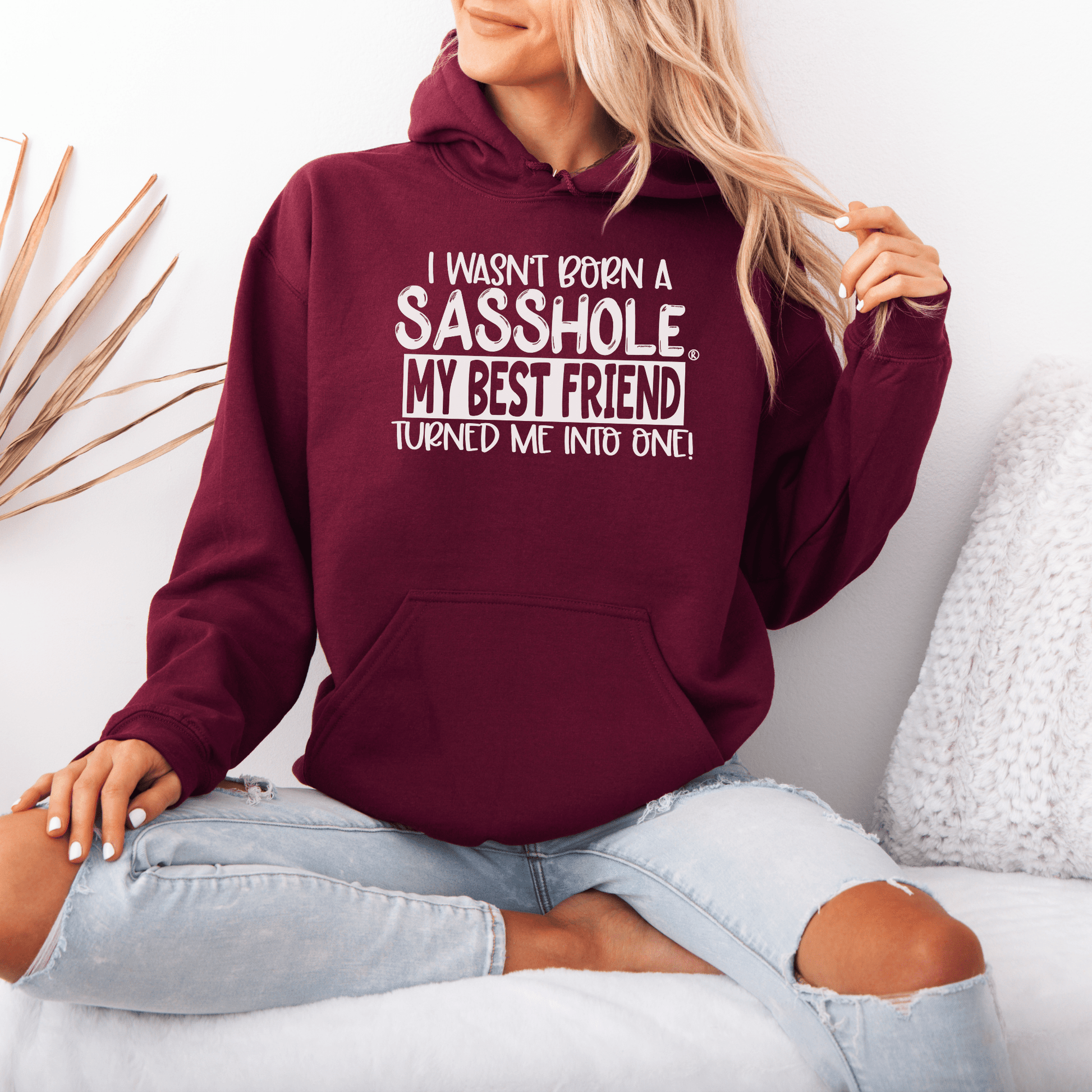 Sasshole® Best Friend Edition - Women's Hoodie - Funny Graphic Tee by Sasshole® Clothing
