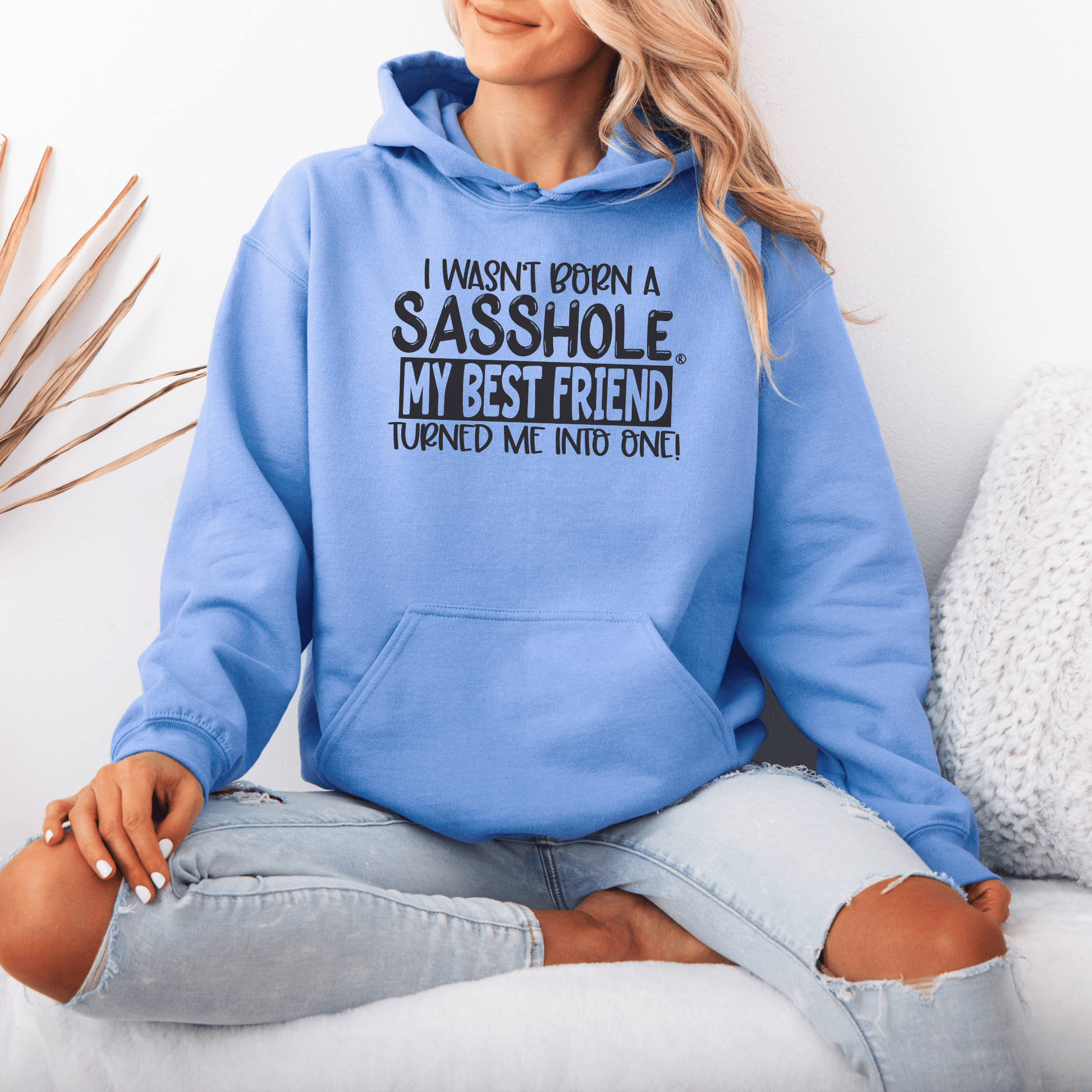 Sasshole® Best Friend Edition - Women's Hoodie - Funny Graphic Tee by Sasshole® Clothing