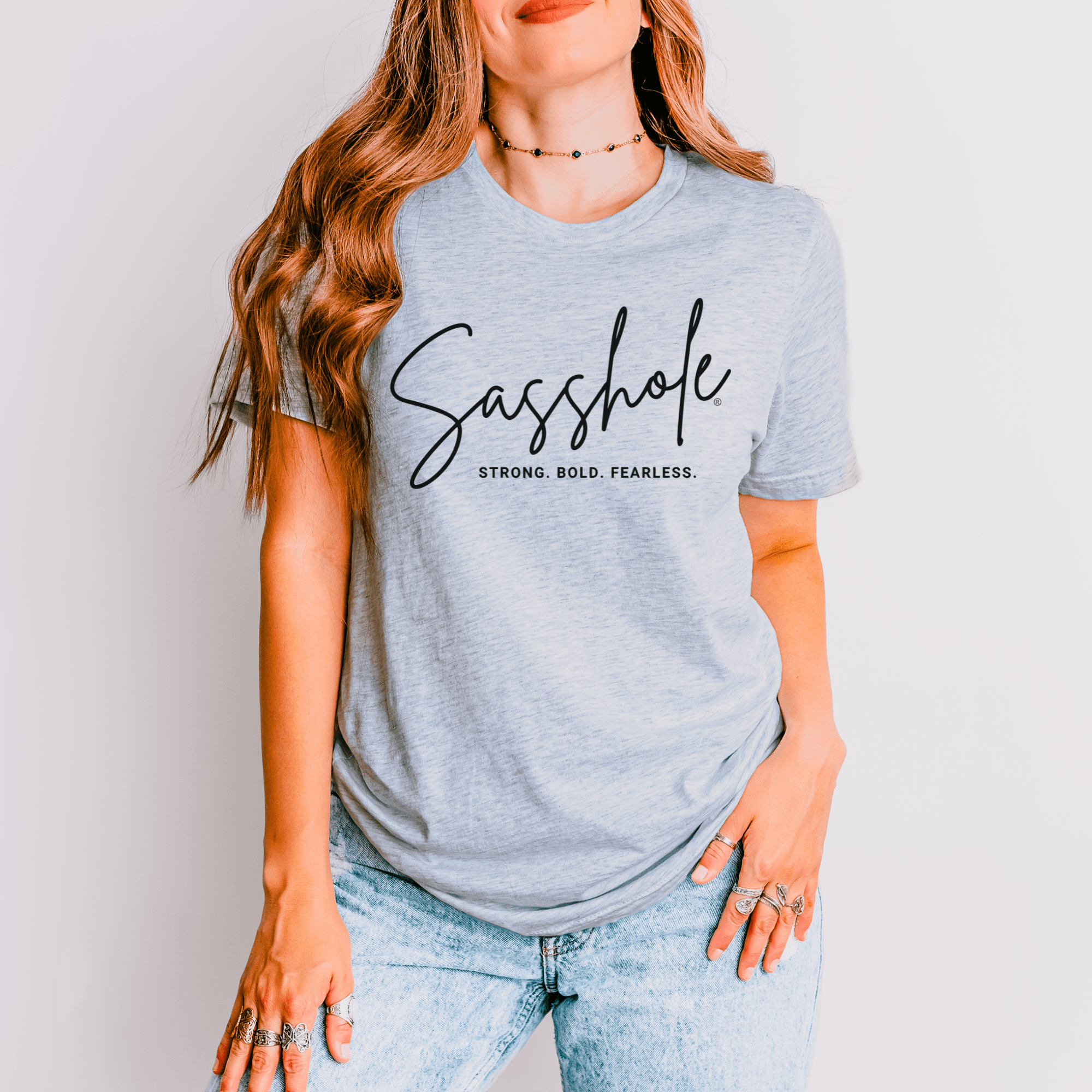 Image of Sasshole® Empowerment Shirt - Strong, Bold, Fearless Women's T-shirt - Funny Graphic Tee by Sasshole® Clothing