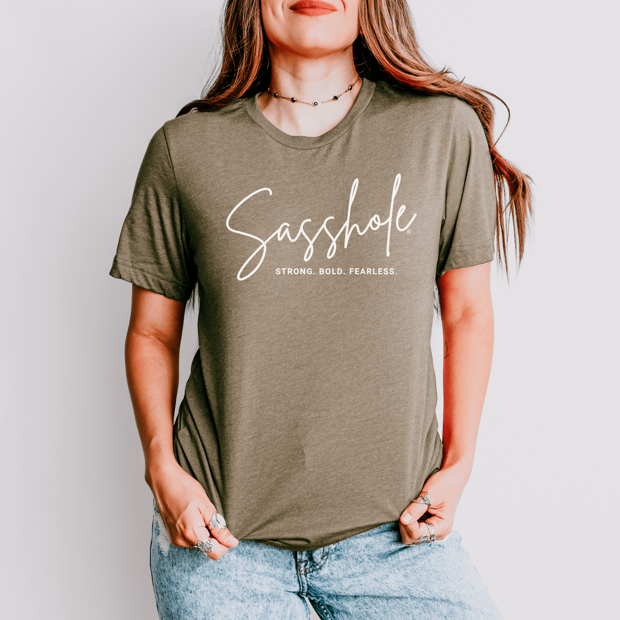 Image of Sasshole® Empowerment Shirt - Strong, Bold, Fearless Women's T-shirt - Funny Graphic Tee by Sasshole® Clothing