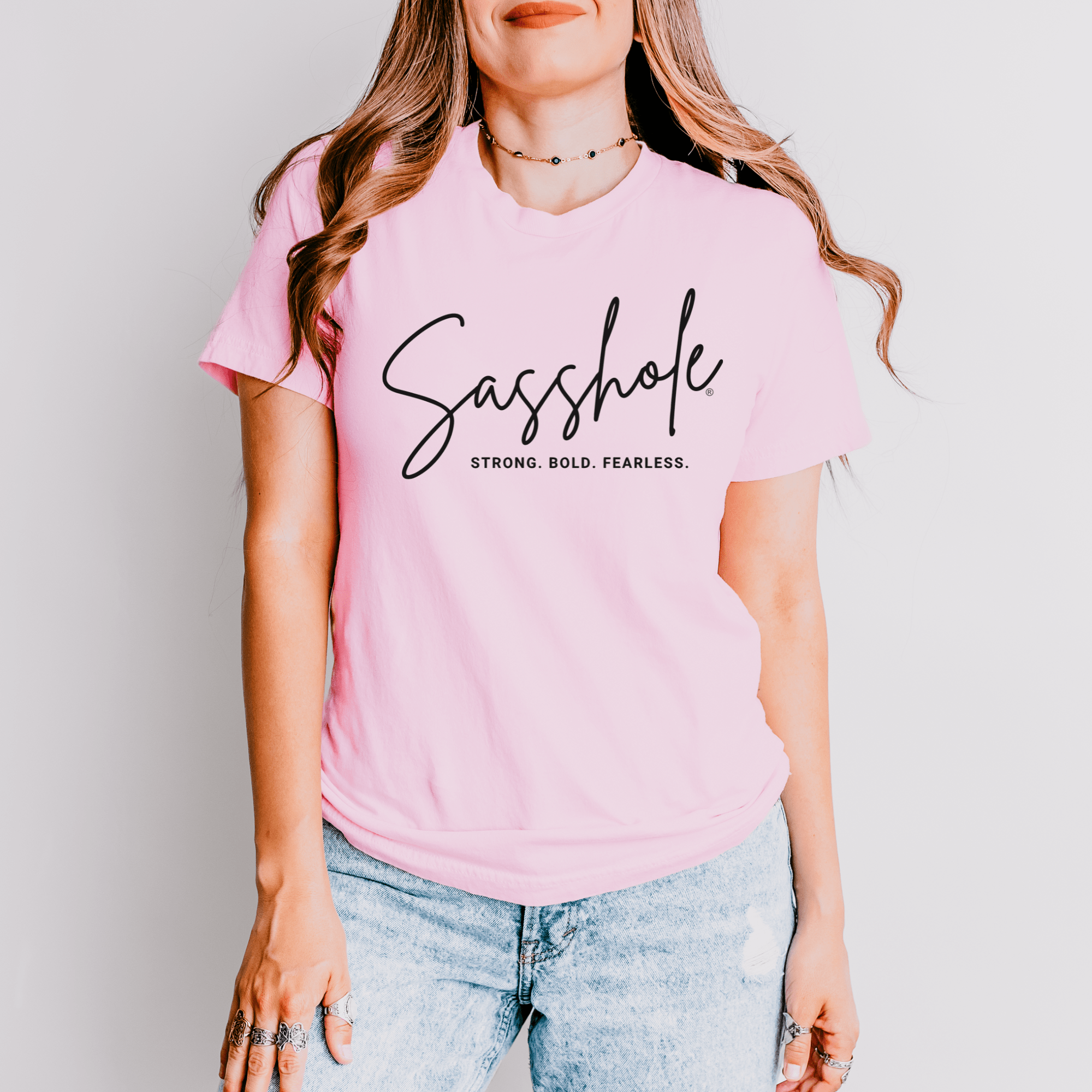Image of Sasshole® Empowerment Shirt - Strong, Bold, Fearless Women's T-shirt - Funny Graphic Tee by Sasshole® Clothing