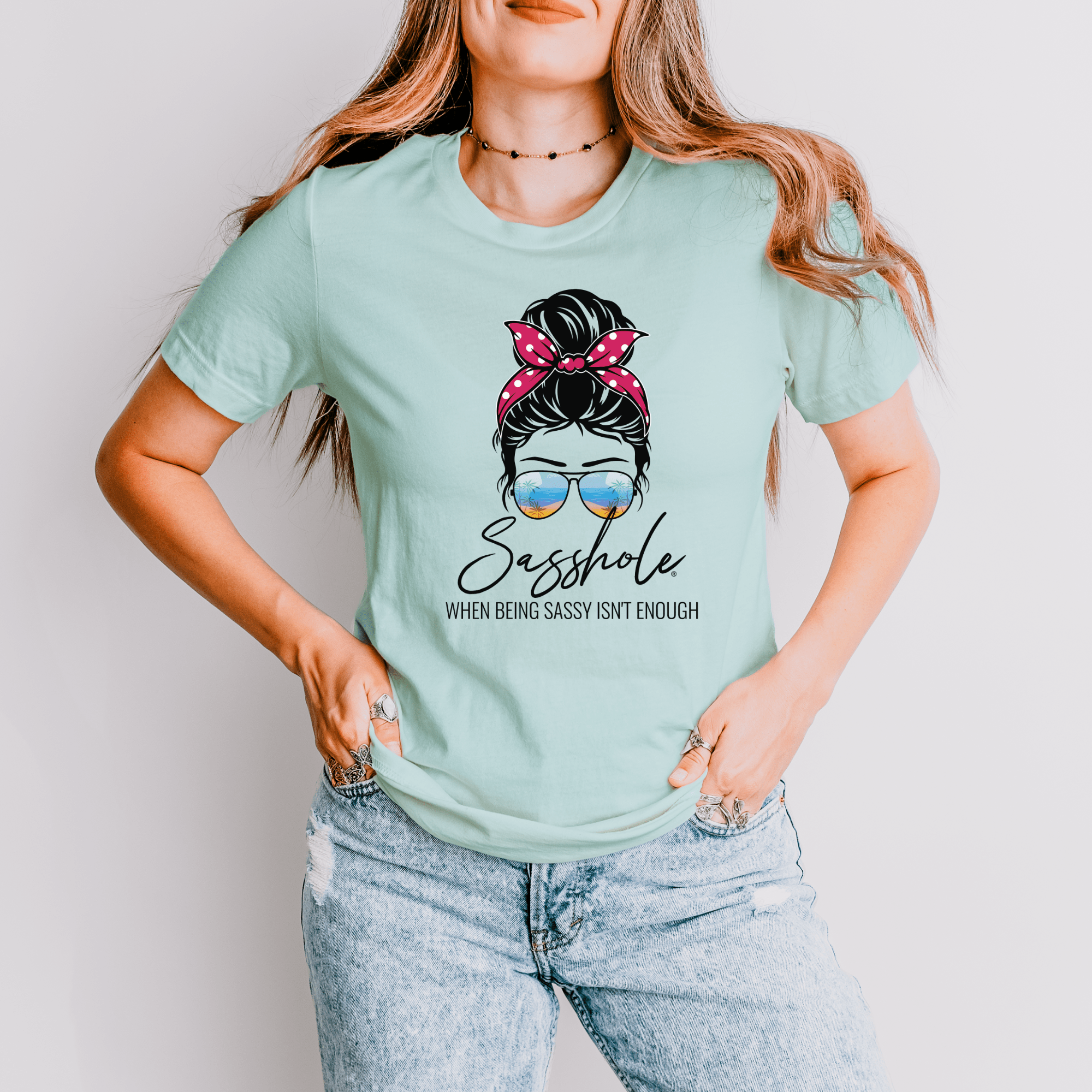 Sasshole® Retro Chic T-Shirt - When Being Sassy Isn’t Enough - Funny Graphic Tee by Sasshole® Clothing