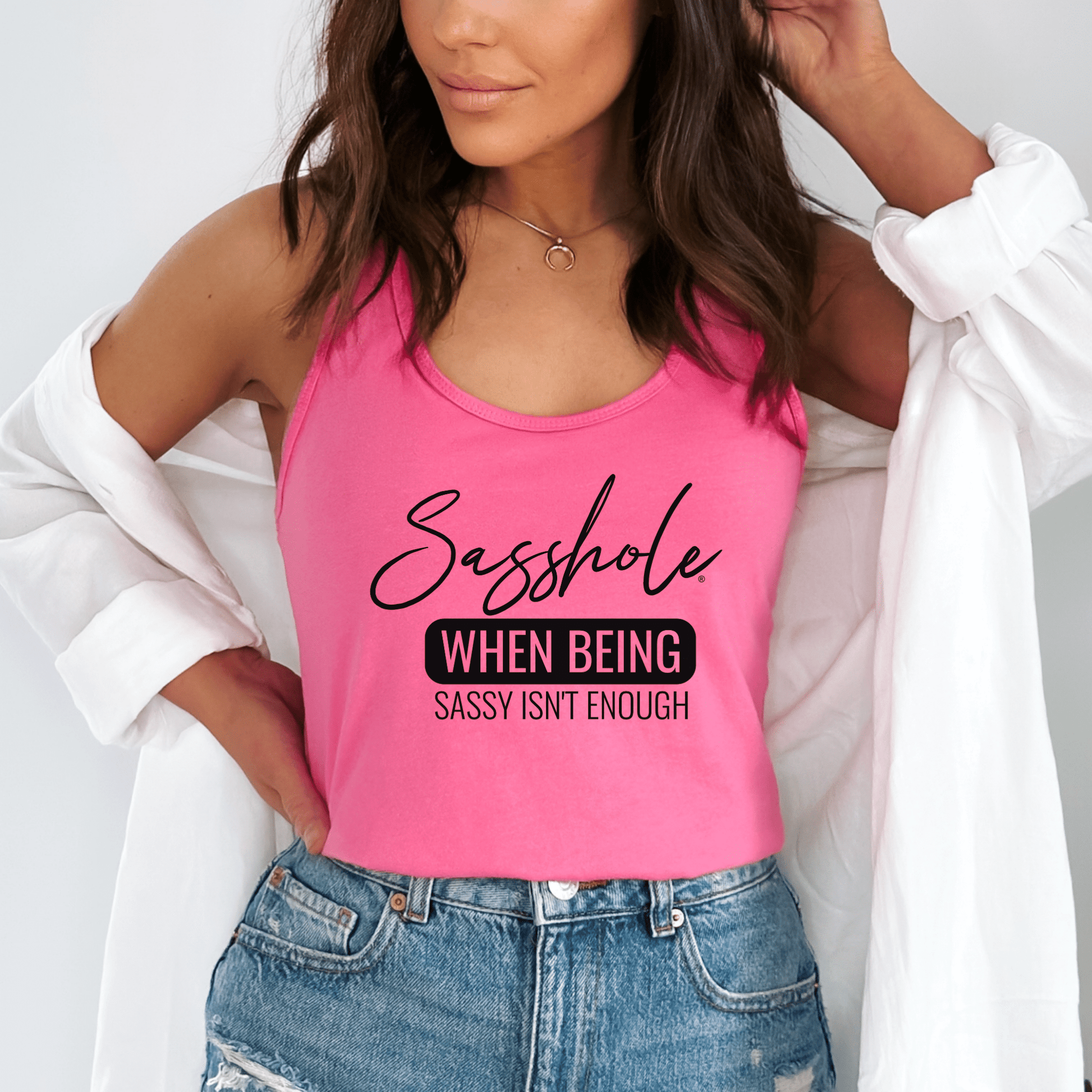 Sasshole® Women's Tank Top - When Being Sassy Isn’t Enough - Funny Graphic Tee by Sasshole® Clothing