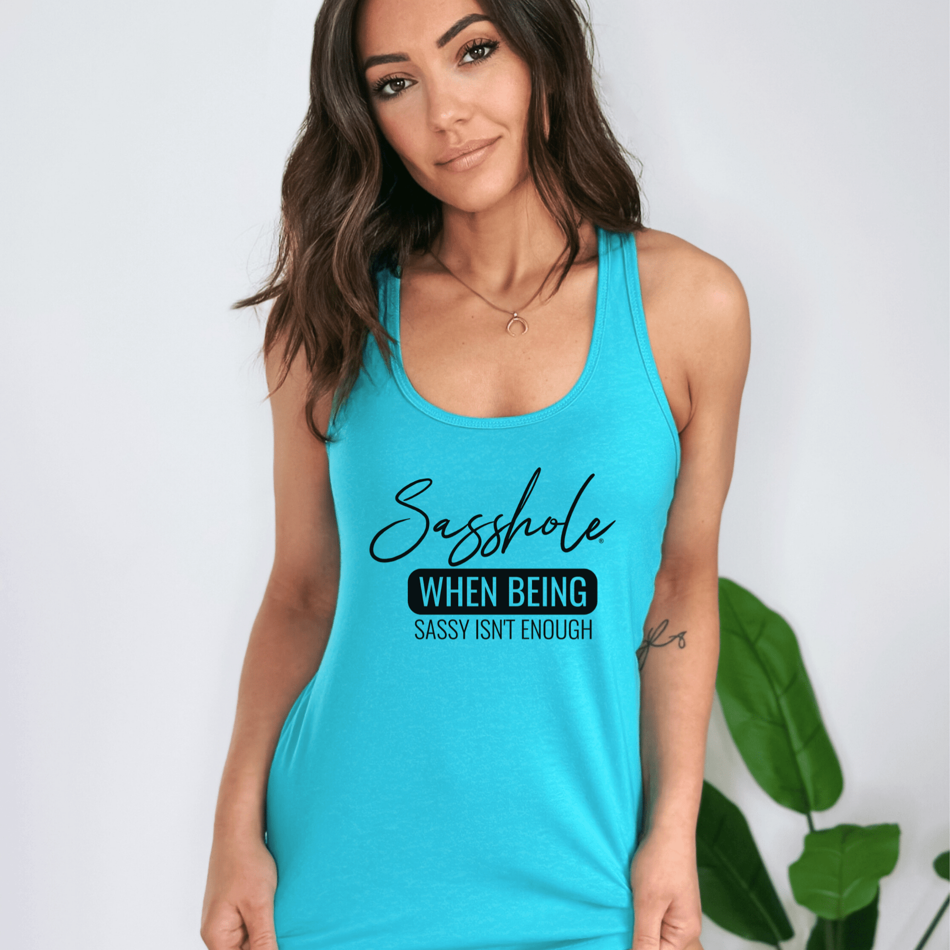 Sasshole® Women's Tank Top - When Being Sassy Isn’t Enough - Funny Graphic Tee by Sasshole® Clothing
