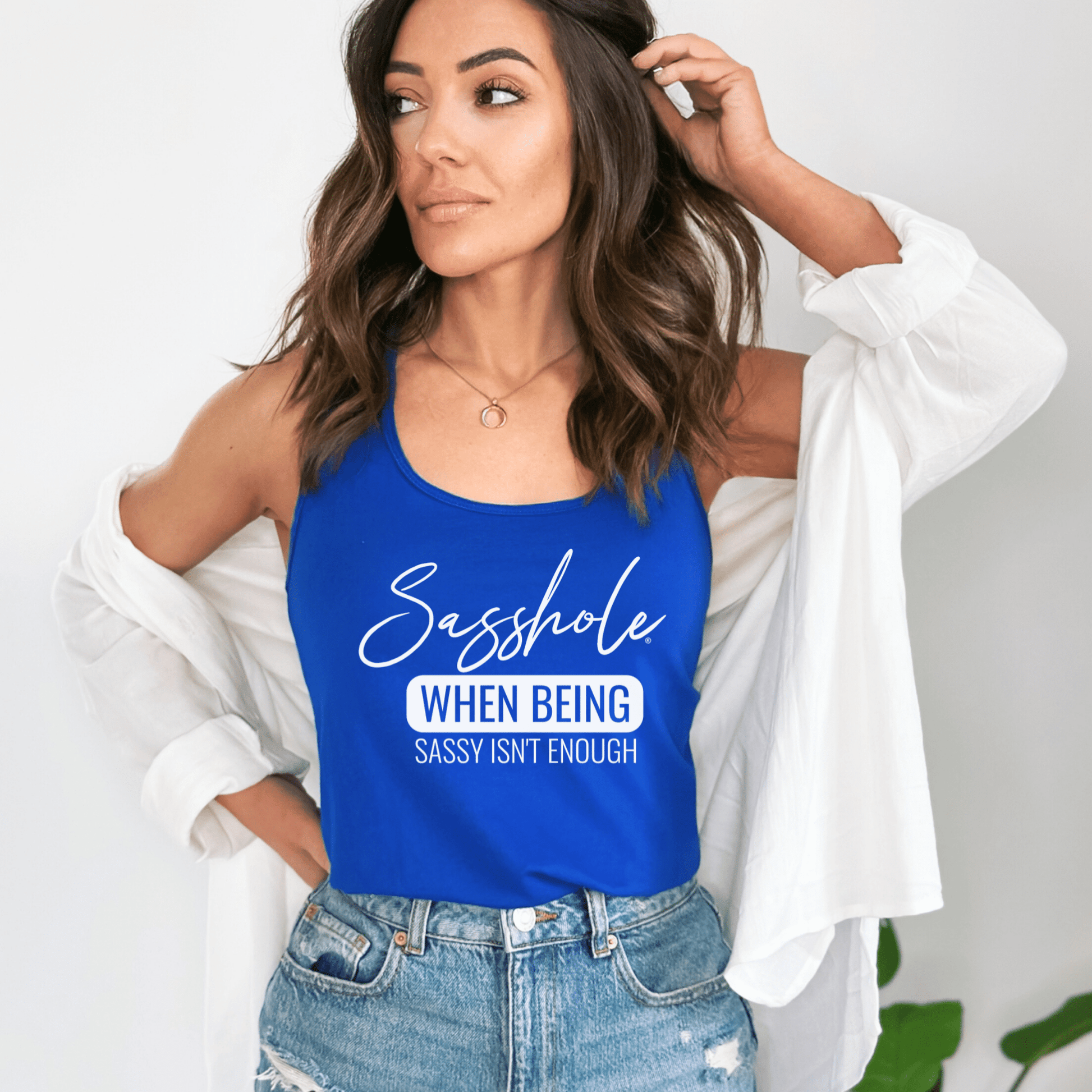 Sasshole® Women's Tank Top - When Being Sassy Isn’t Enough - Funny Graphic Tee by Sasshole® Clothing