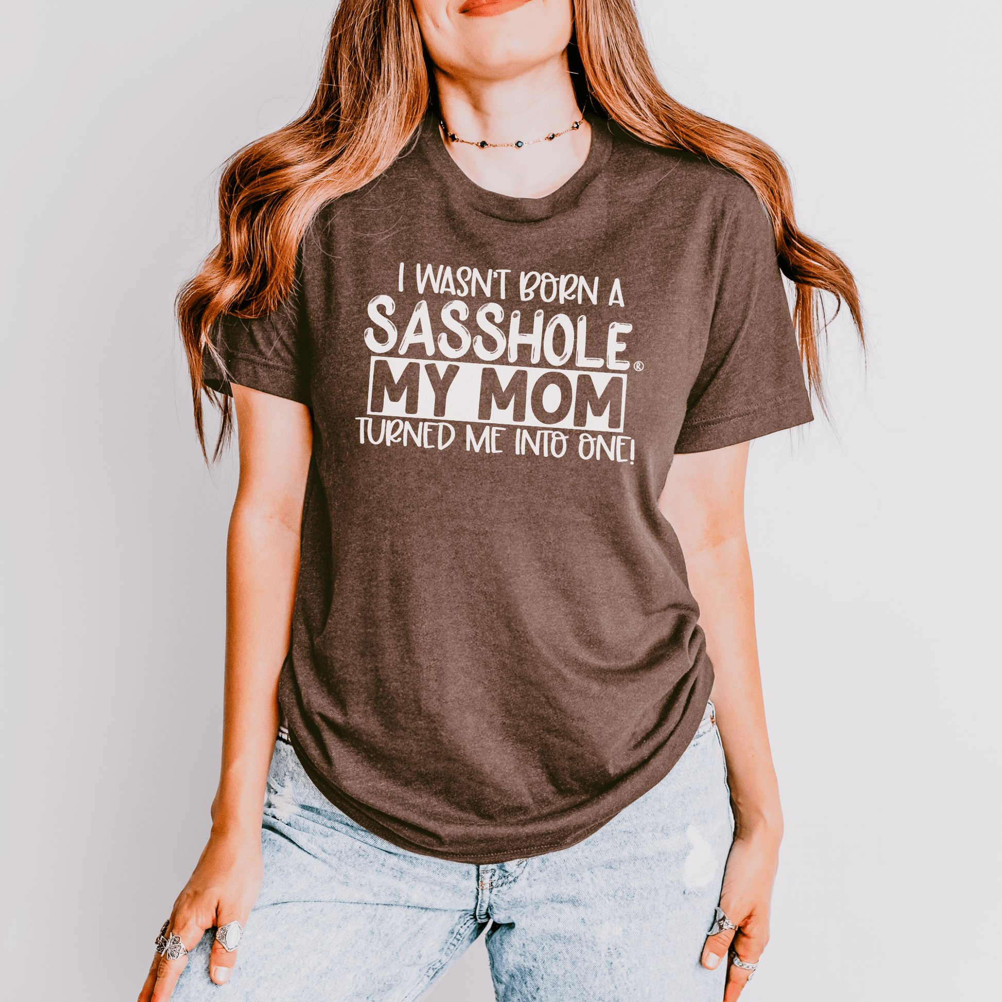 Sassy by Inheritance: Sasshole® Mom - Inspired Tee - Funny Graphic Tee by Sasshole® Clothing