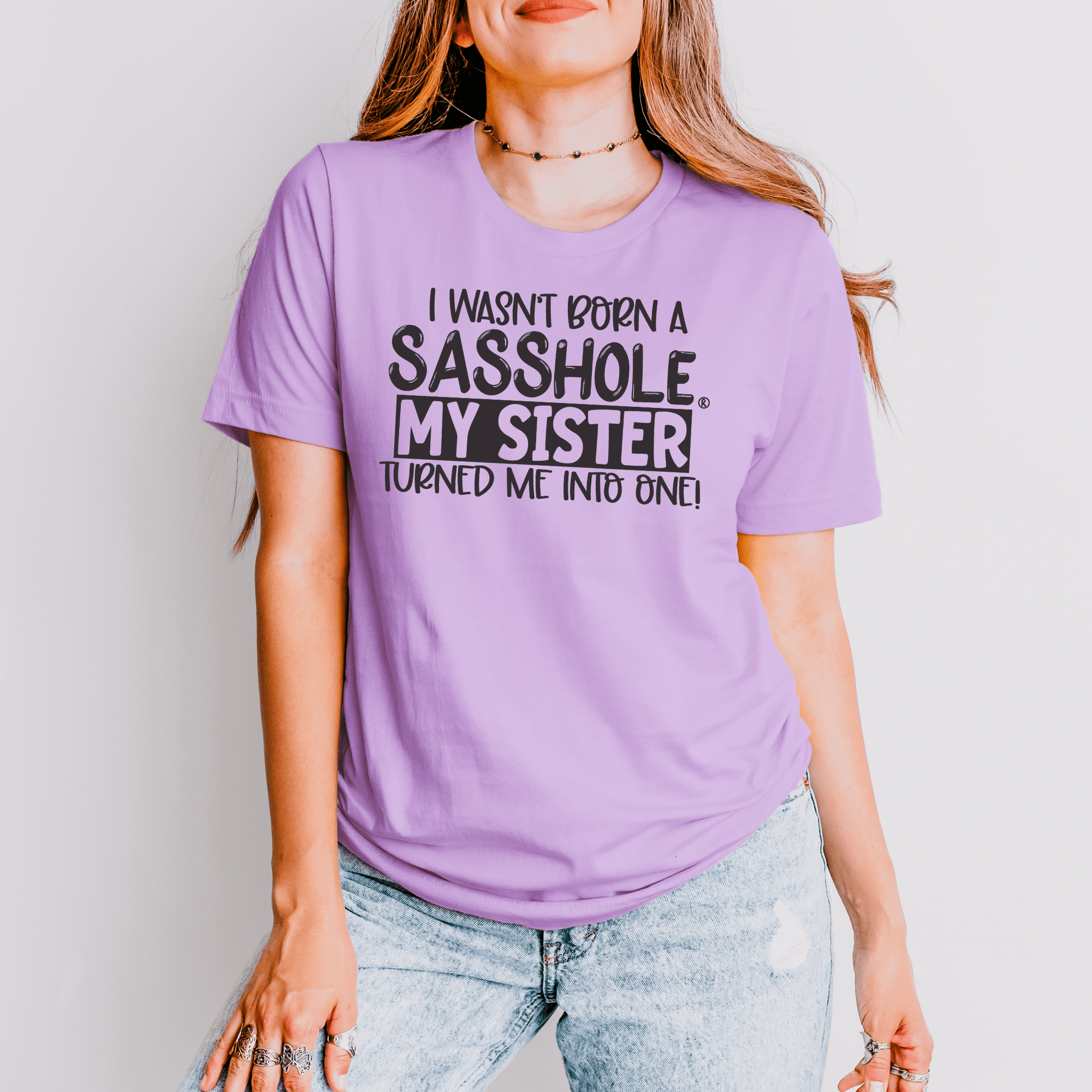 Sisterhood of Sass: Sasshole® Women's T-shirts - Funny Graphic Tee by Sasshole® Clothing