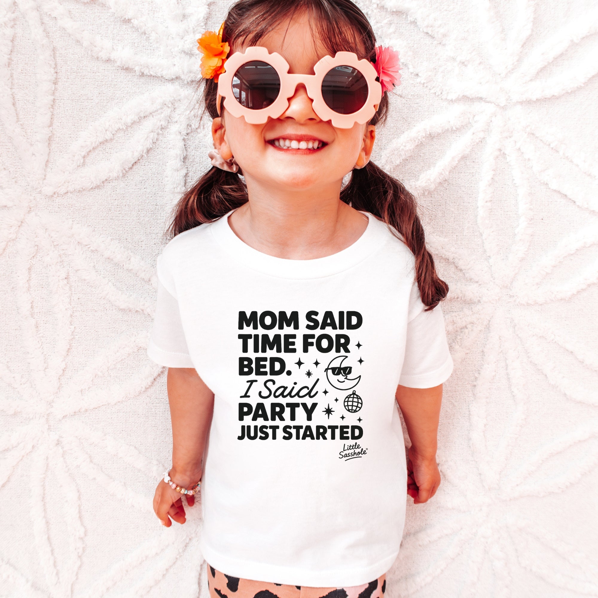 Time for Bed? LOL! Toddler Party Shirt | Funny Bedtime Graphic Tee | Little Sasshole Kids Humor Tee | Funny Toddler Shirt | Kids Graphic Tee - Funny Graphic Tee by Sasshole® Clothing