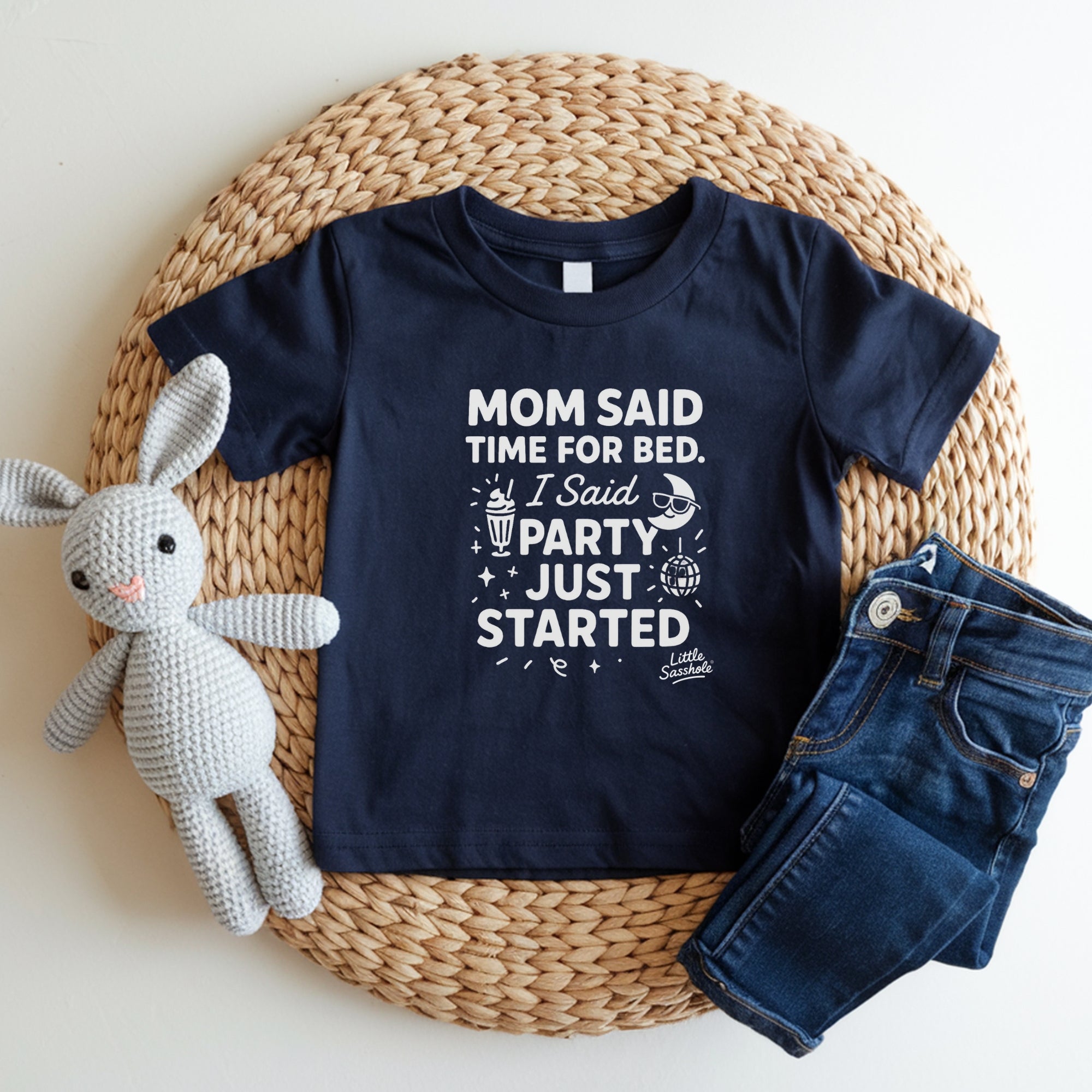 Time for Bed? LOL! Toddler Party Shirt | Funny Bedtime Graphic Tee | Little Sasshole Kids Humor Tee | Funny Toddler Shirt | Kids Graphic Tee - Funny Graphic Tee by Sasshole® Clothing