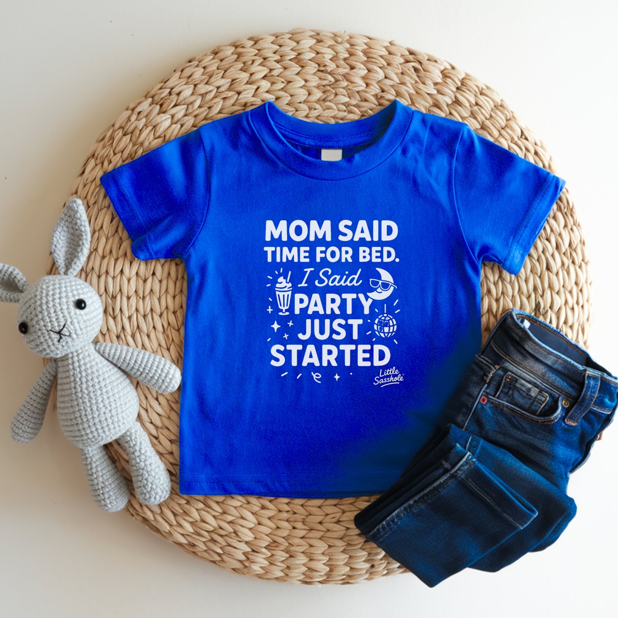 Time for Bed? LOL! Toddler Party Shirt | Funny Bedtime Graphic Tee | Little Sasshole Kids Humor Tee | Funny Toddler Shirt | Kids Graphic Tee - Funny Graphic Tee by Sasshole® Clothing