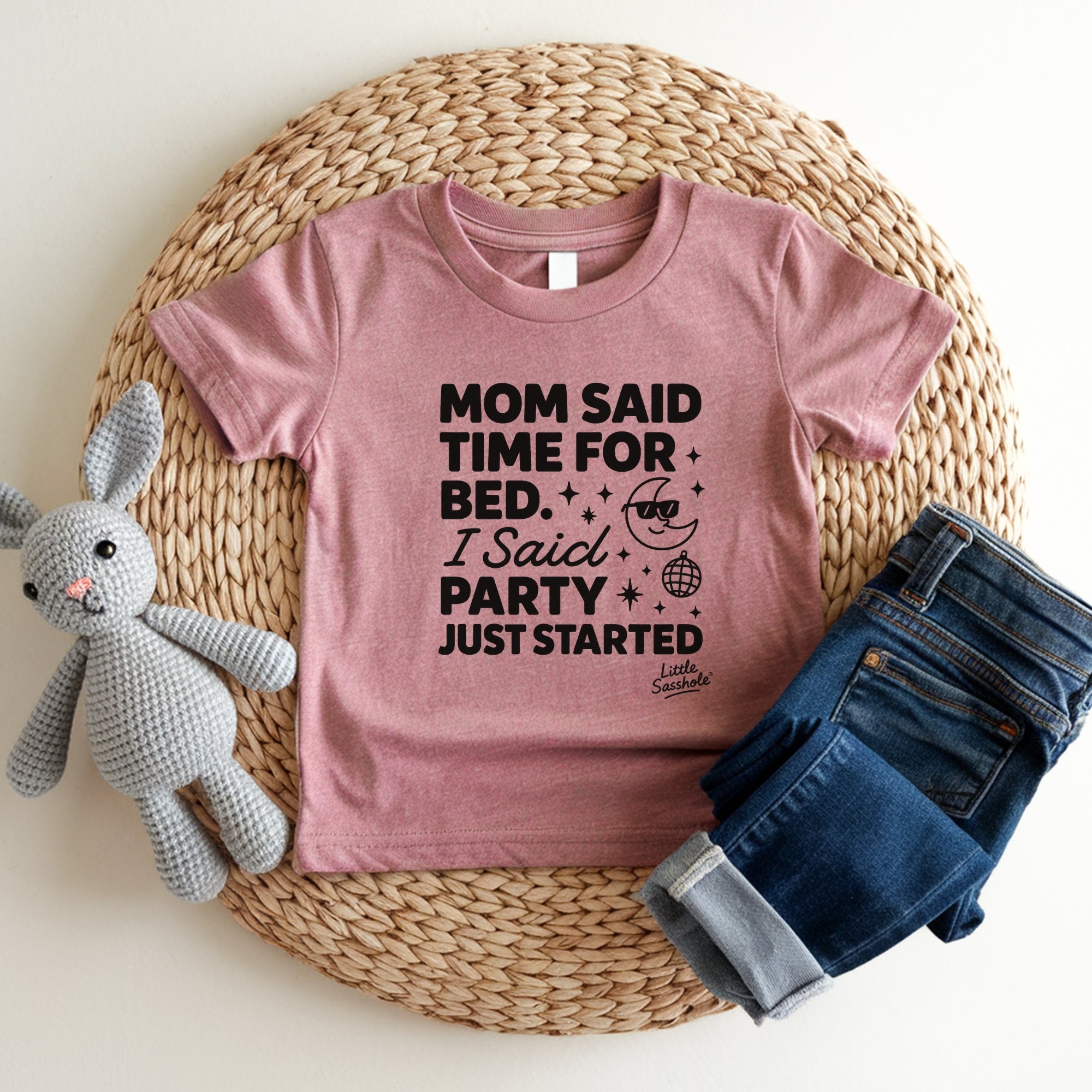 Time for Bed? LOL! Toddler Party Shirt | Funny Bedtime Graphic Tee | Little Sasshole Kids Humor Tee | Funny Toddler Shirt | Kids Graphic Tee - Funny Graphic Tee by Sasshole® Clothing